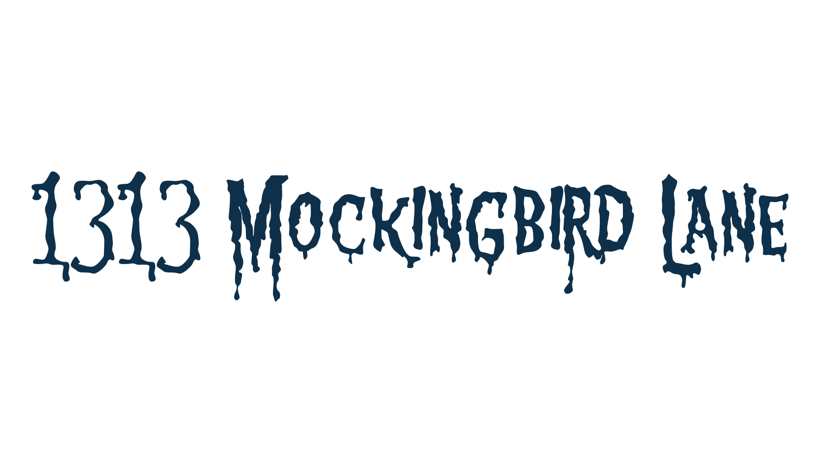 1313 Mockingbird Lane, halloween font preview