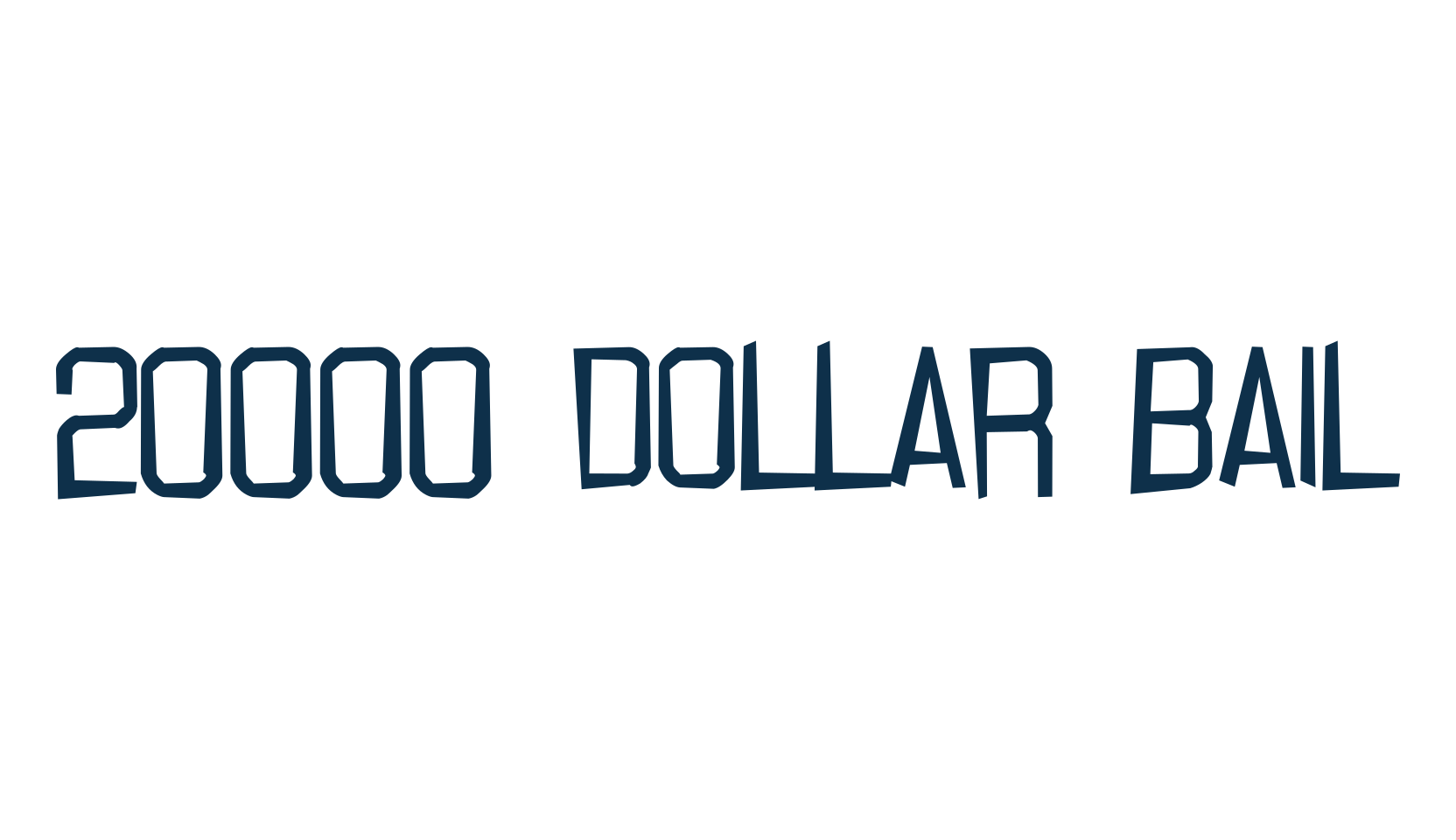 20000 Dollar Bail, western font preview