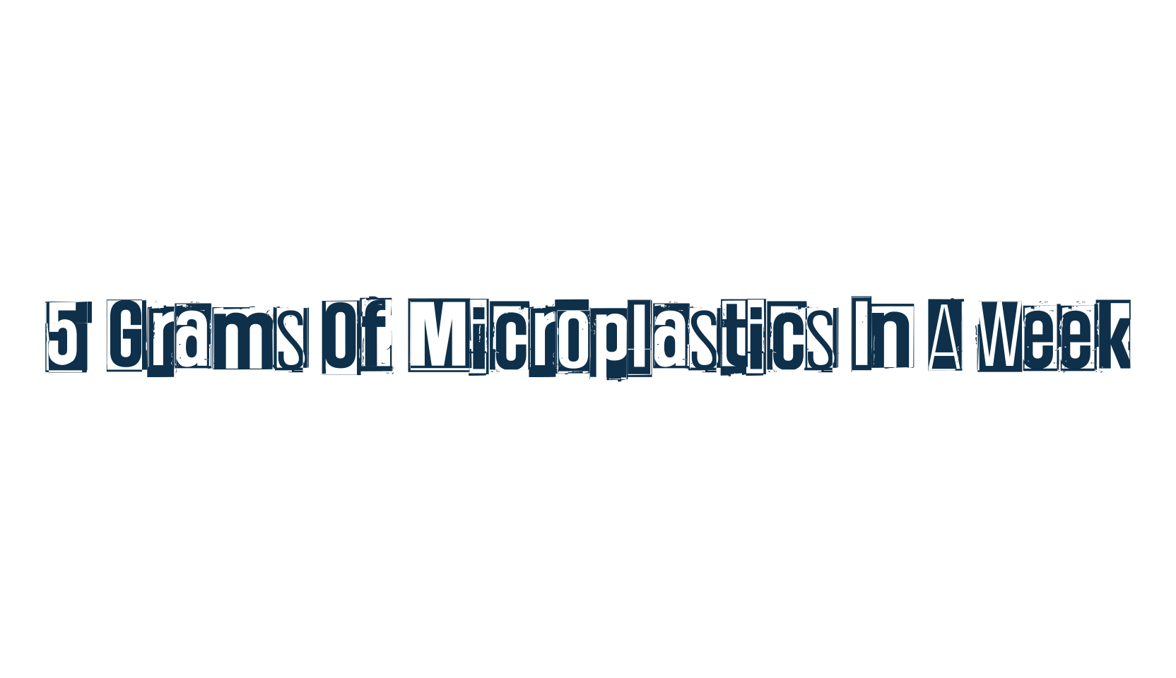 5 Grams Of Microplastics In A Week, fancy destroy decorative font preview