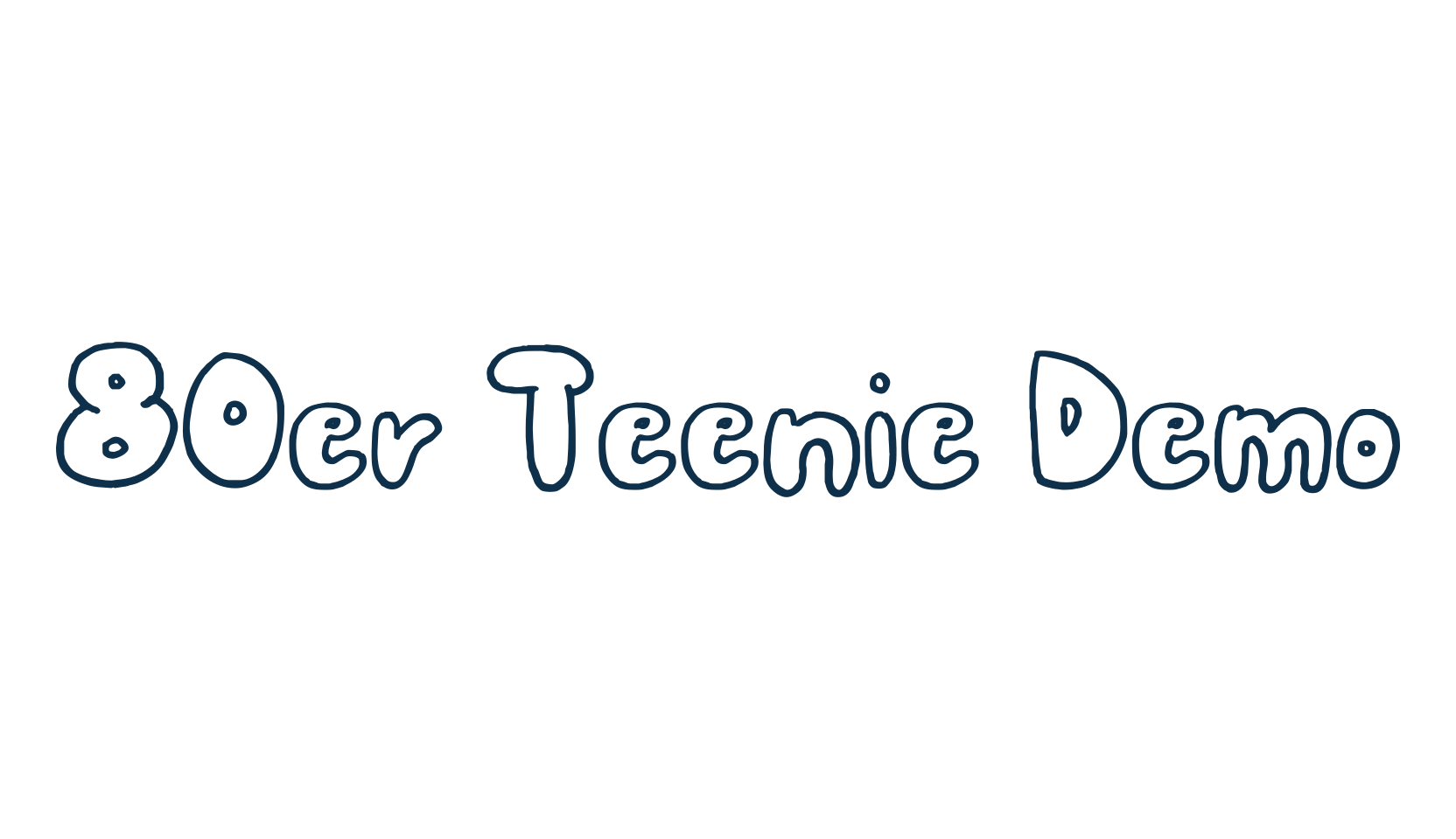 80er Teenie Demo, fancy decorative font preview