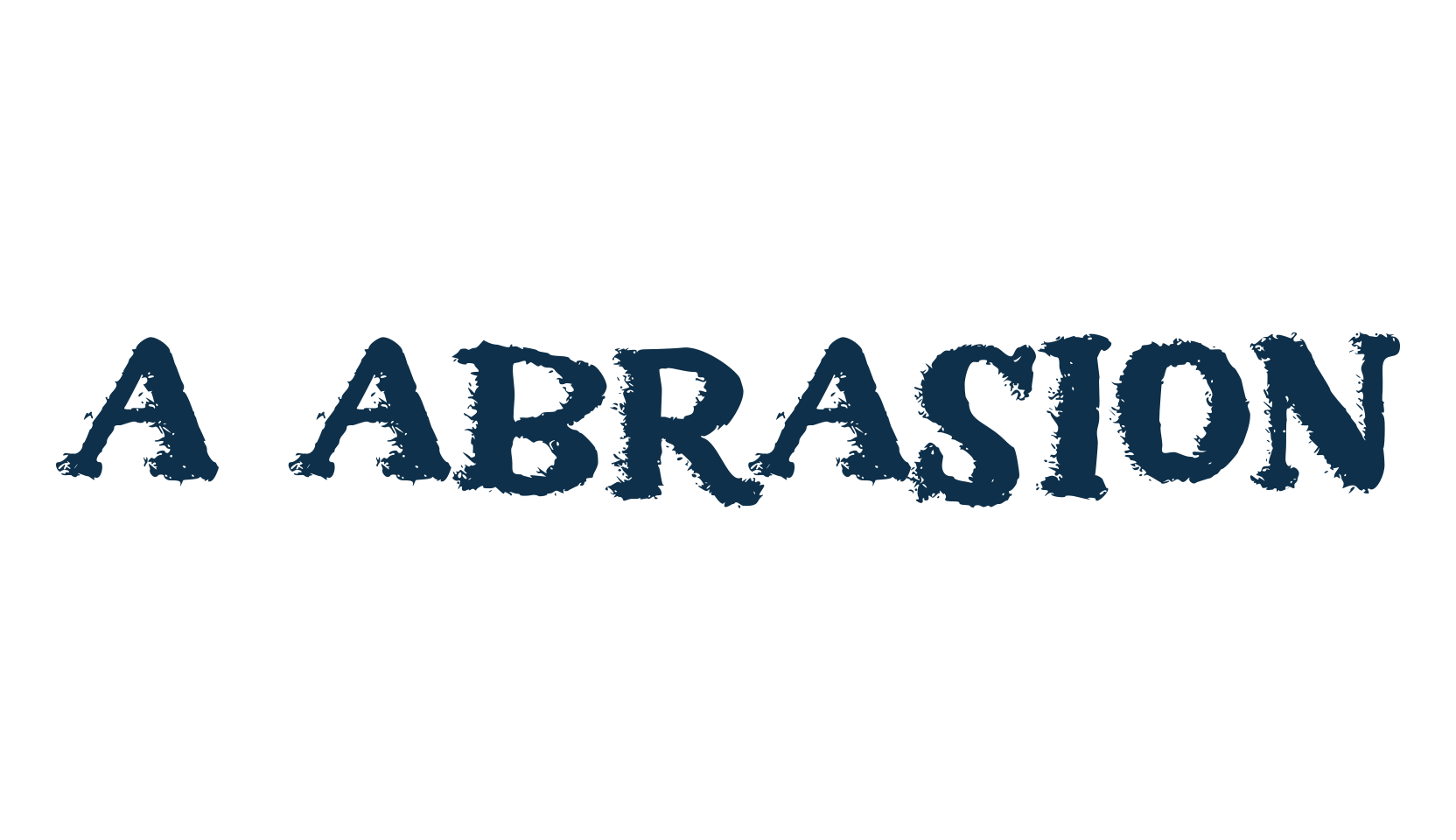 A Abrasion, eroded font preview
