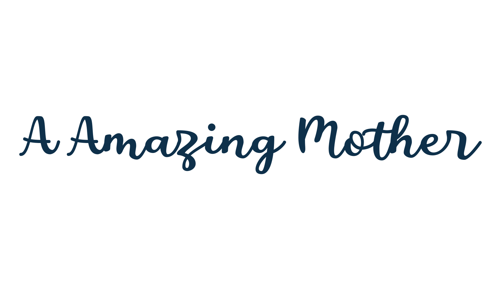 A Amazing Mother, various font preview