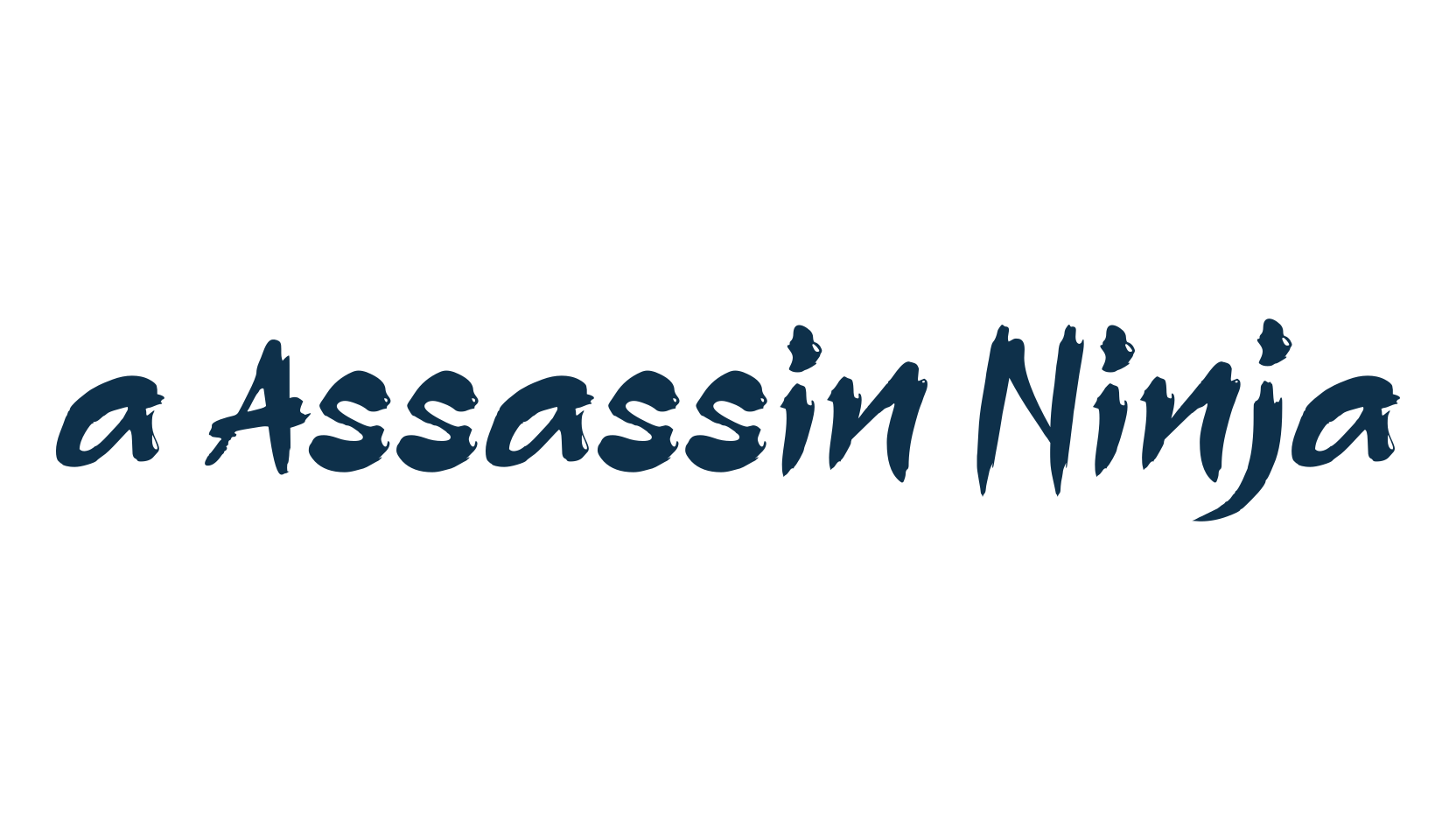 a Assassin Ninja, brush font preview