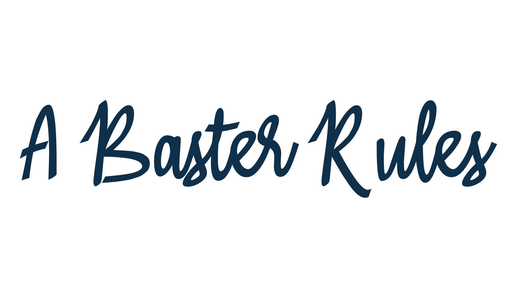 A Baster Rules, handwriting font preview