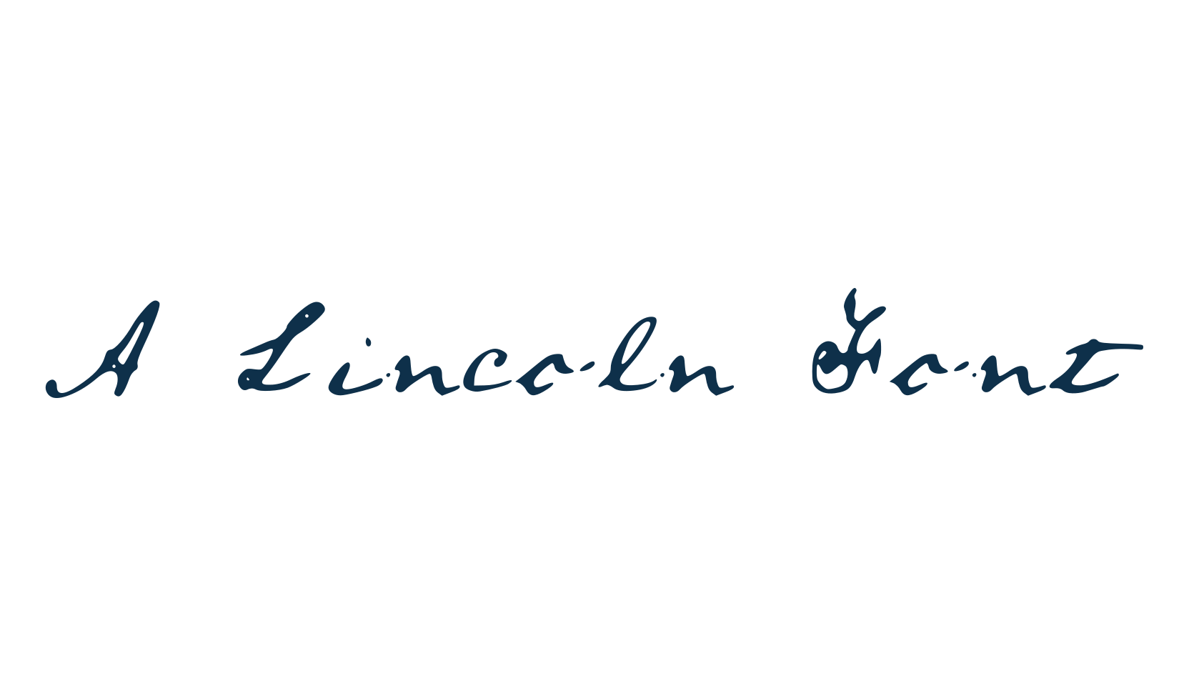 A Lincoln Font, script handwritten fancy decorative calligraphy font preview