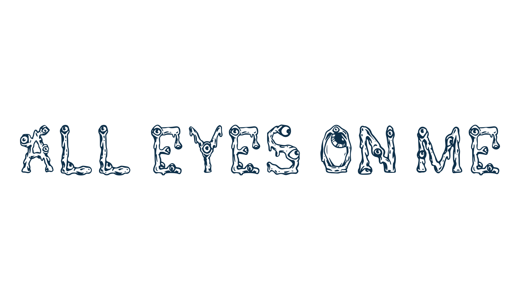 All Eyes On Me, fancy decorative font preview