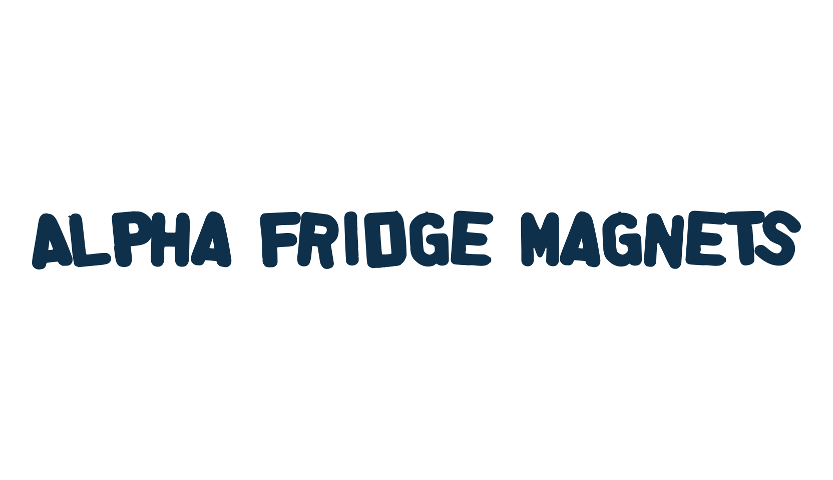 Alpha Fridge Magnets, distorted font preview