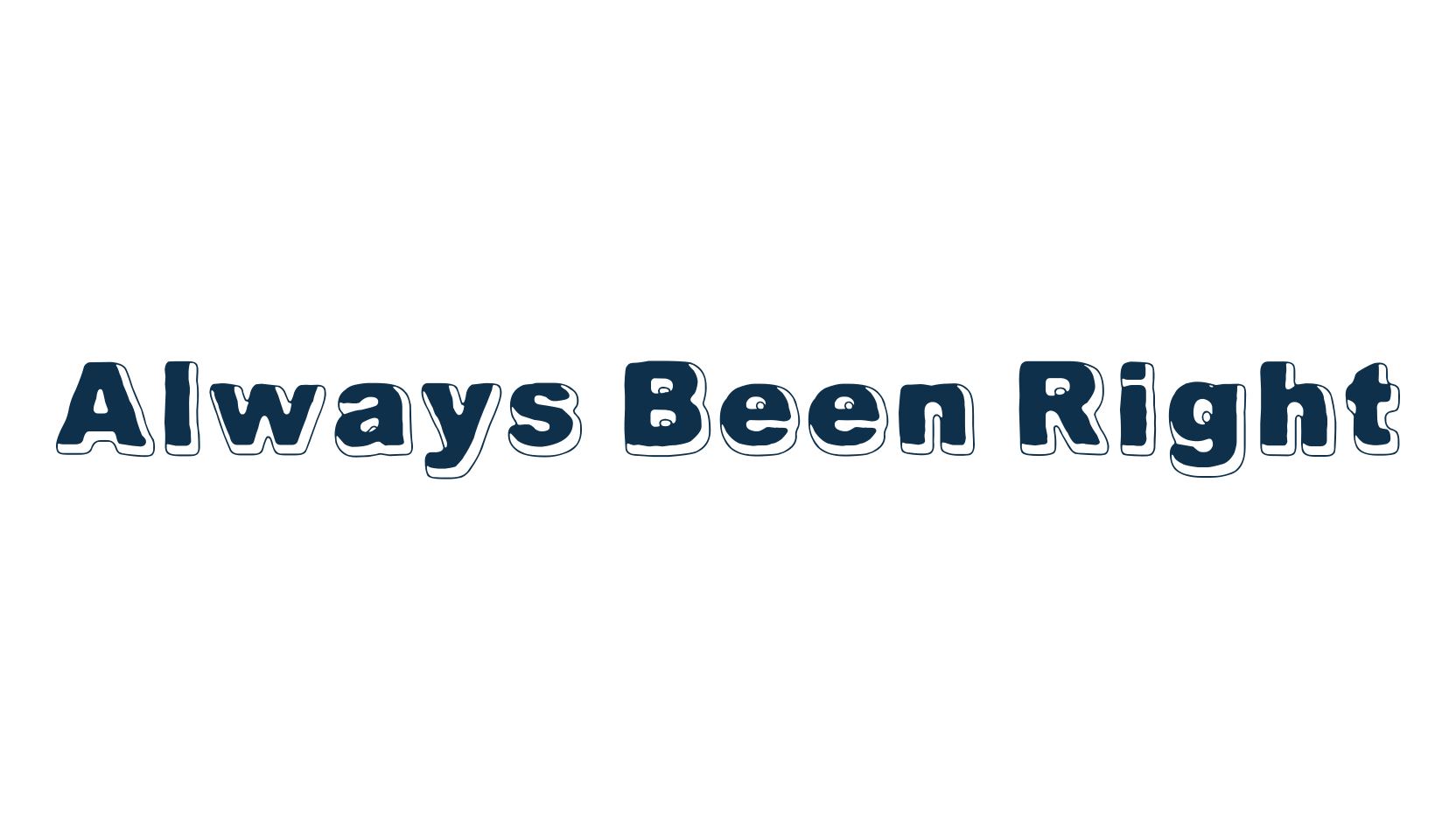 Always Been Right, fancy various decorative font preview