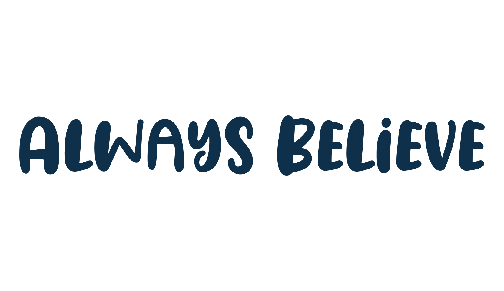 Always Believe, fancy decorative font preview