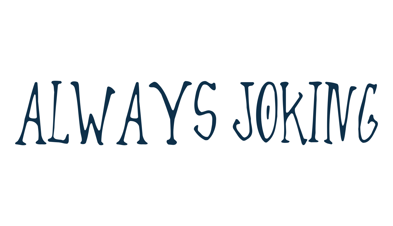 Always Joking, cartoon font preview