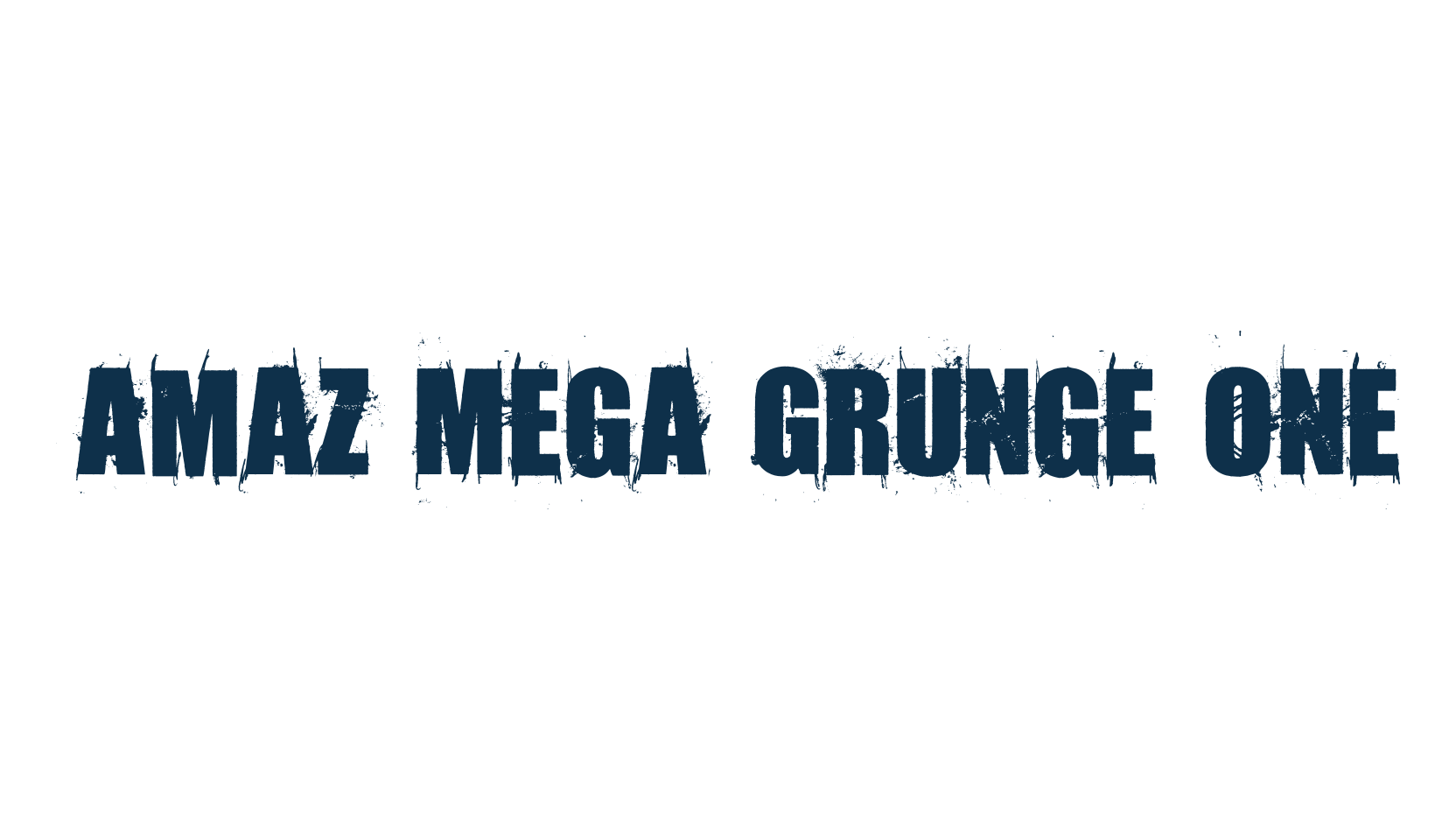 Amaz Mega Grunge One, fancy destroy decorative font preview