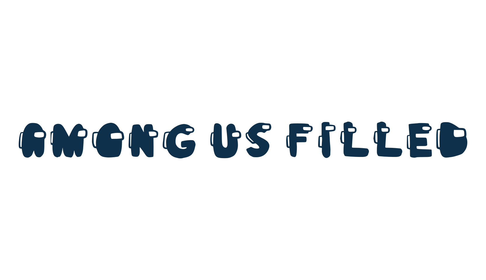 Among Us Filled, cartoon font preview