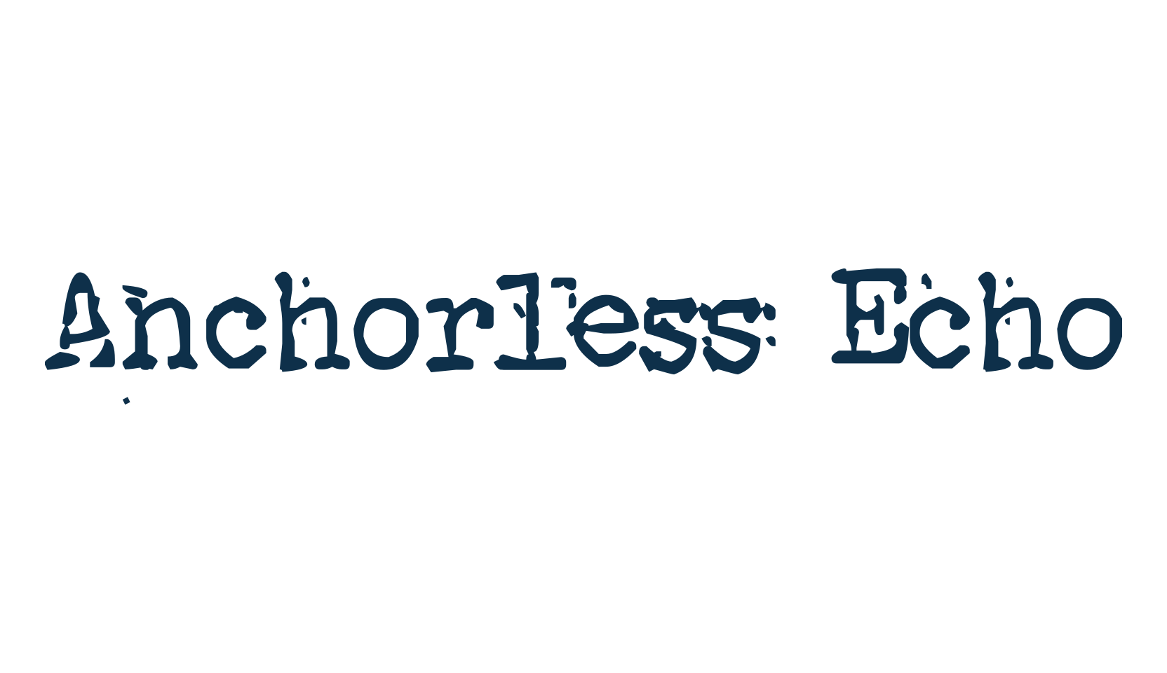 Anchorless Echo, fancy typewriter decorative font preview
