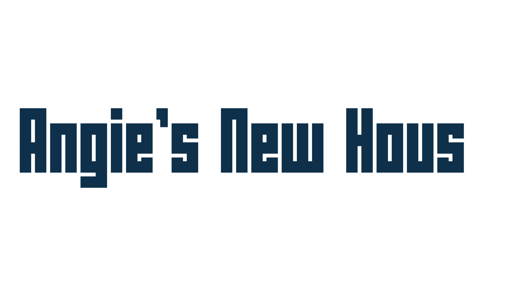 Angie's New House, square font preview