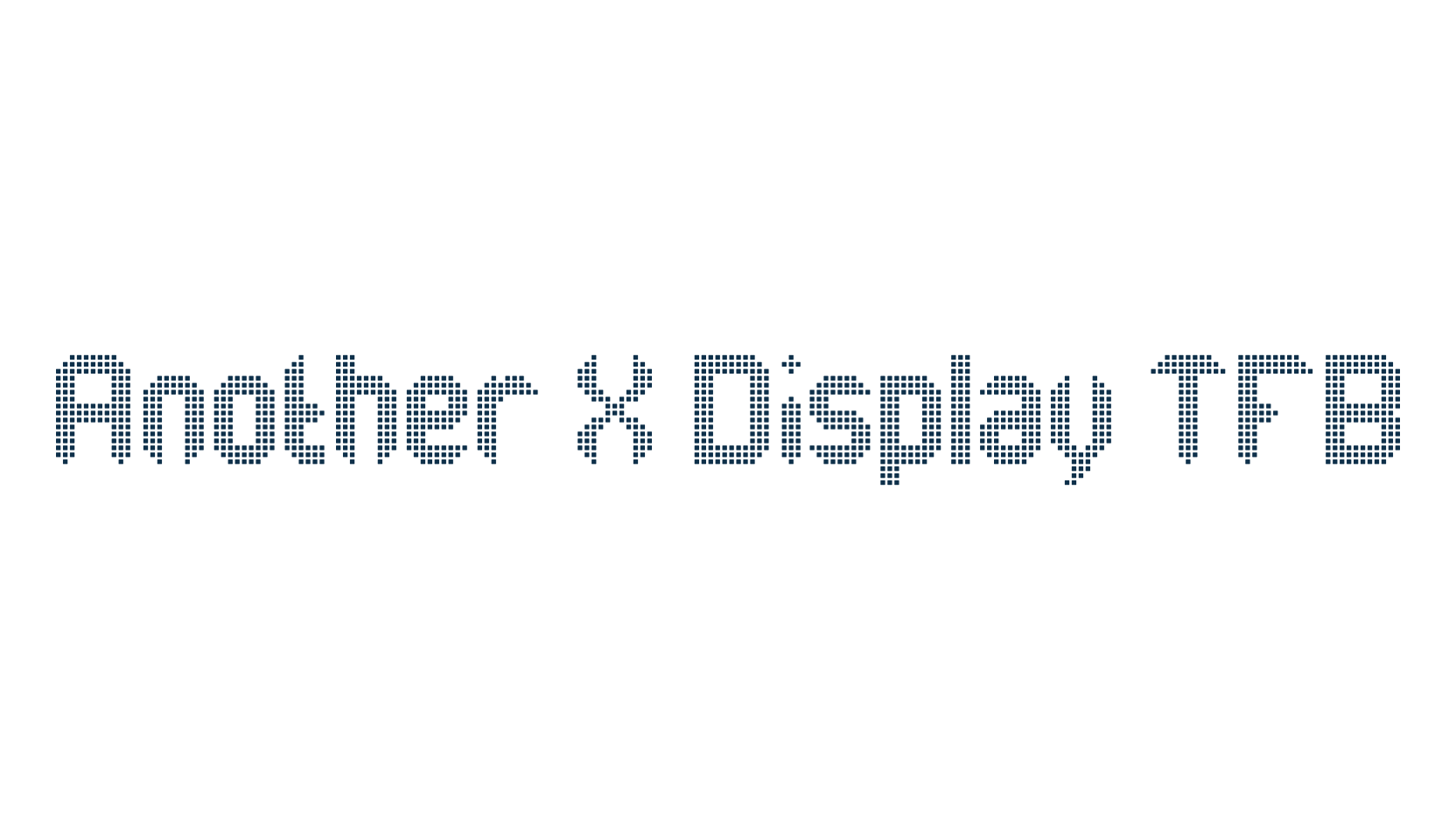 Another X Display TFB, lcd font preview