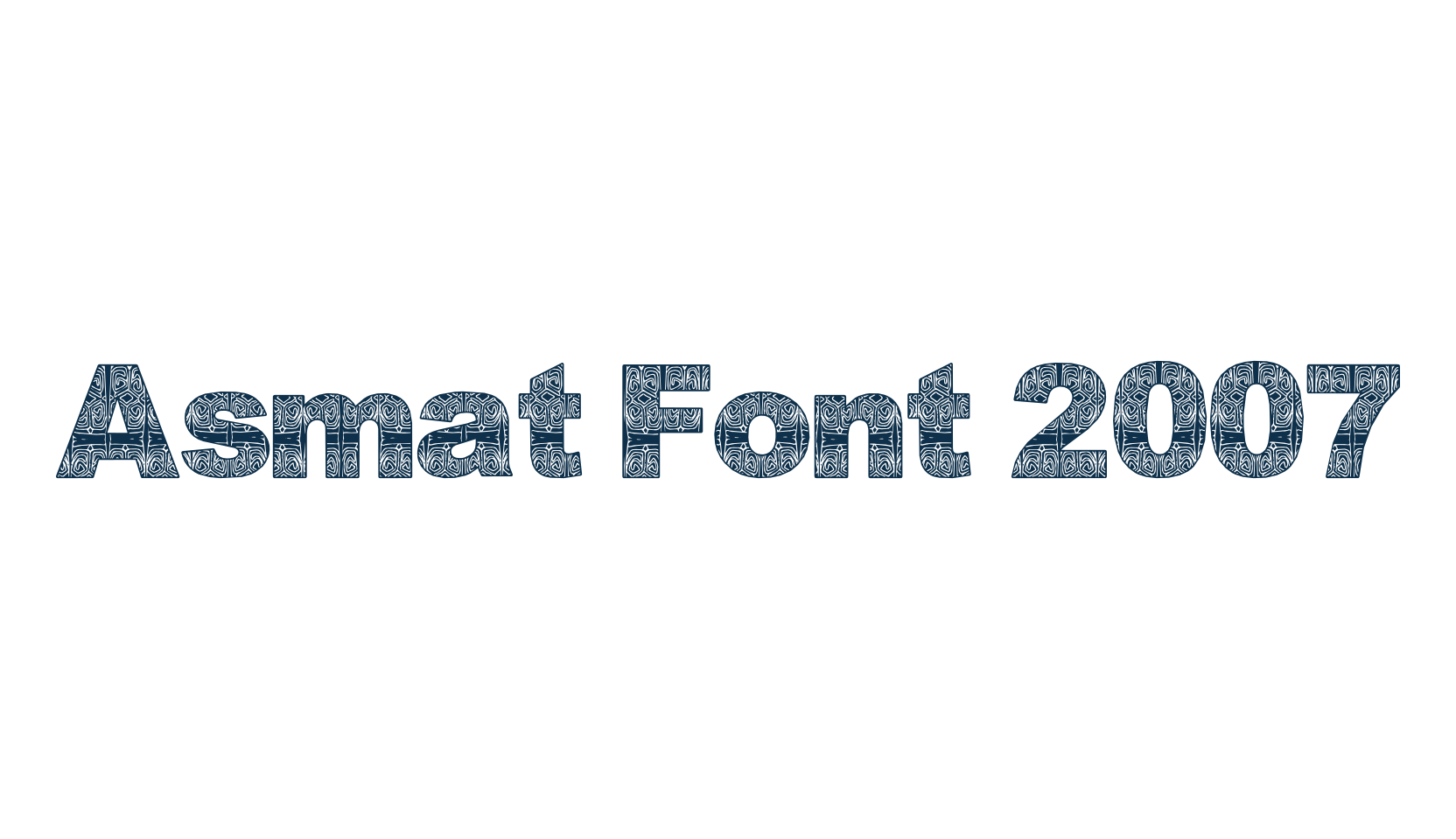 Asmat Font 2007, decorative font preview