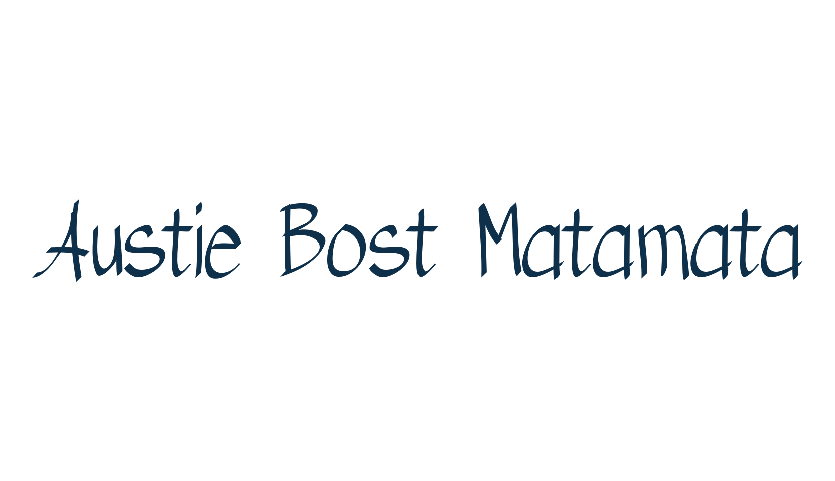 Austie Bost Matamata, script calligraphy fancy decorative font preview