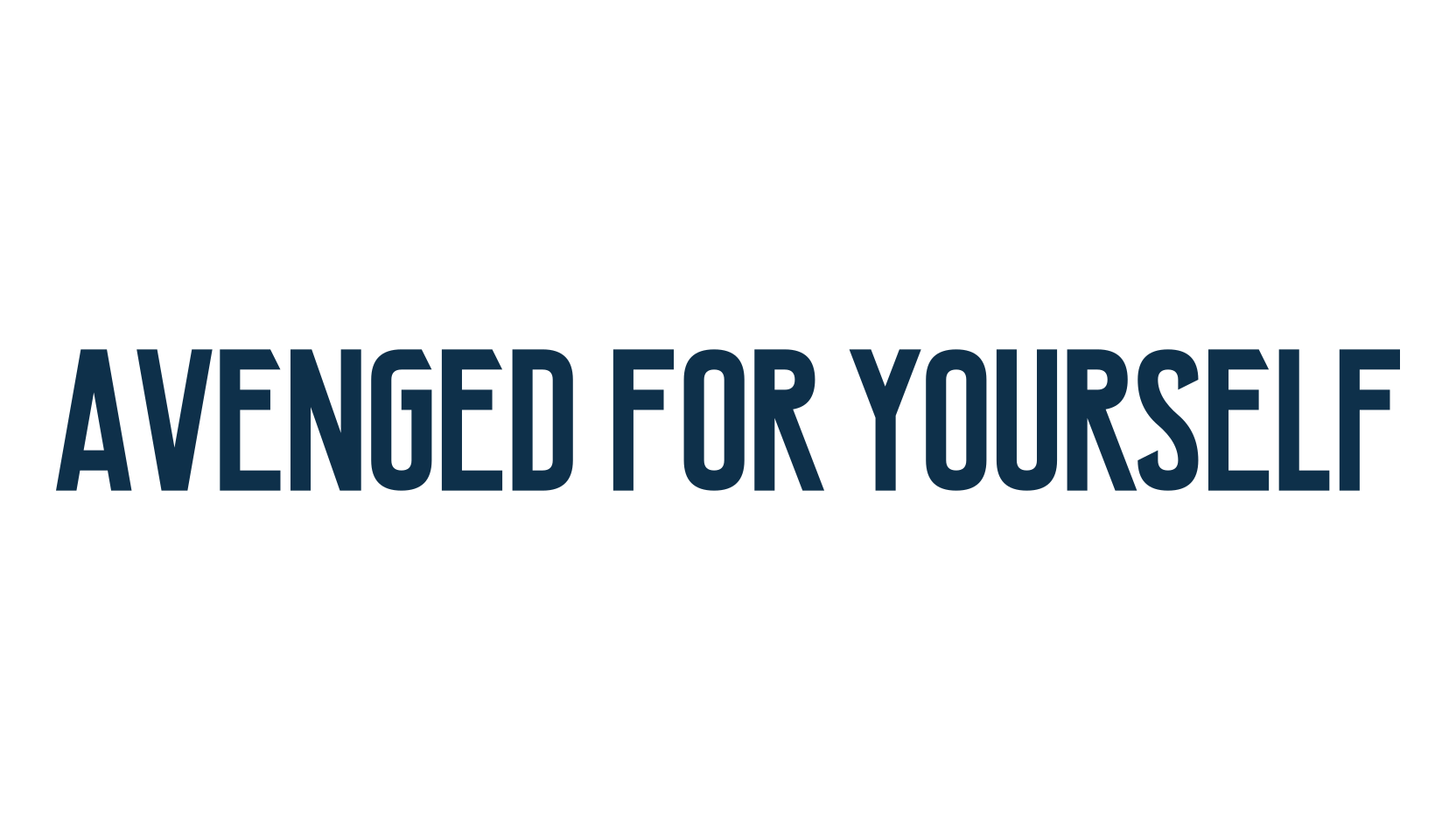 Avenged For Yourself, fancy various basic font preview
