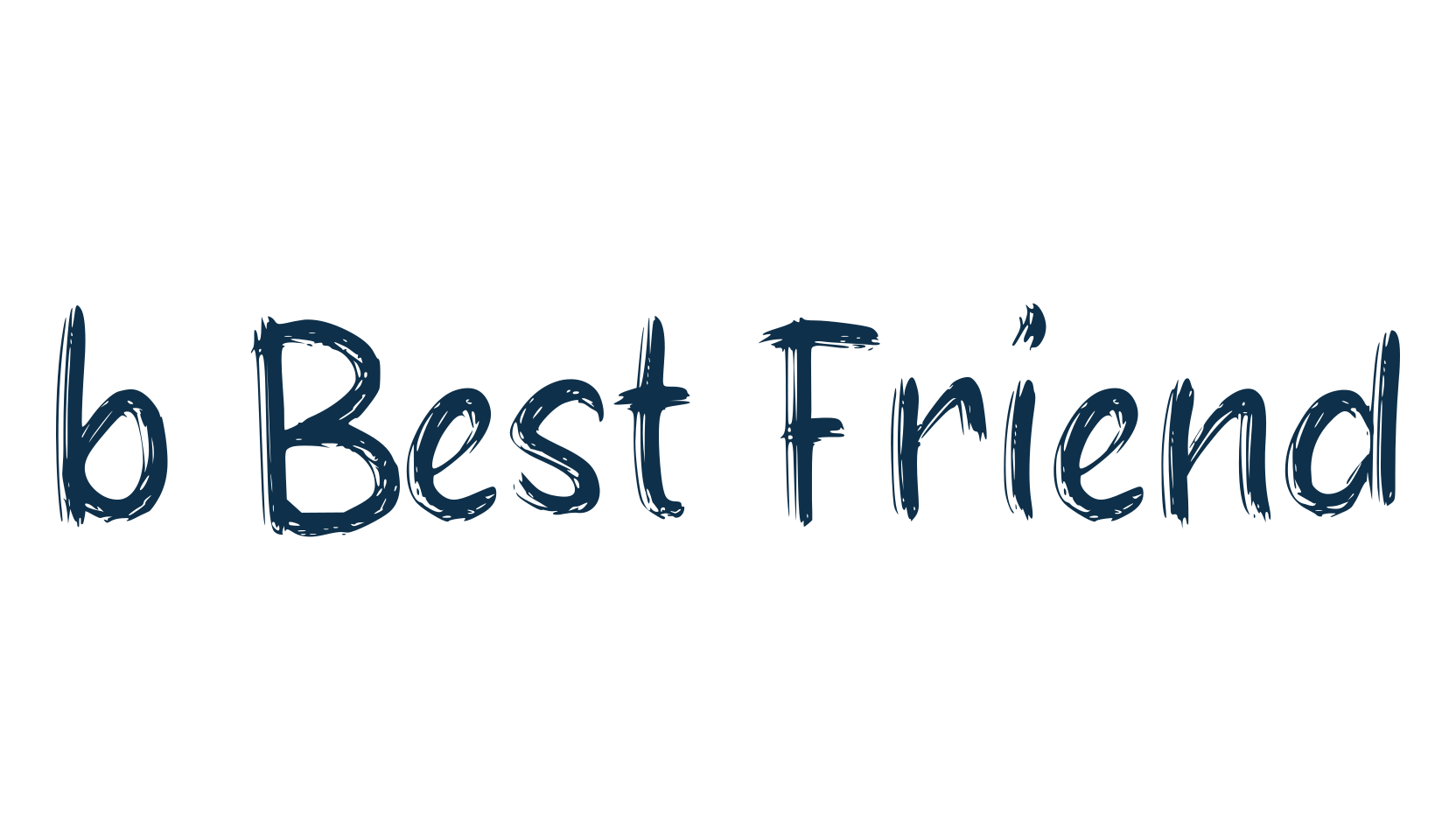 b Best Friend, brush font preview