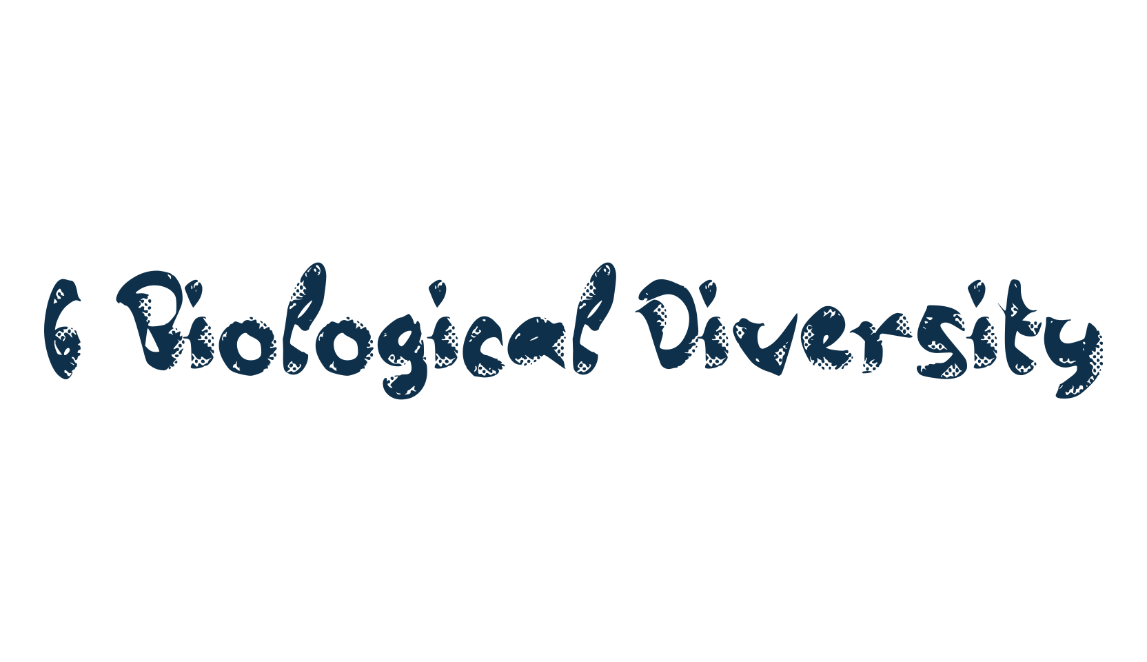 b Biological Diversity, fancy various decorative font preview