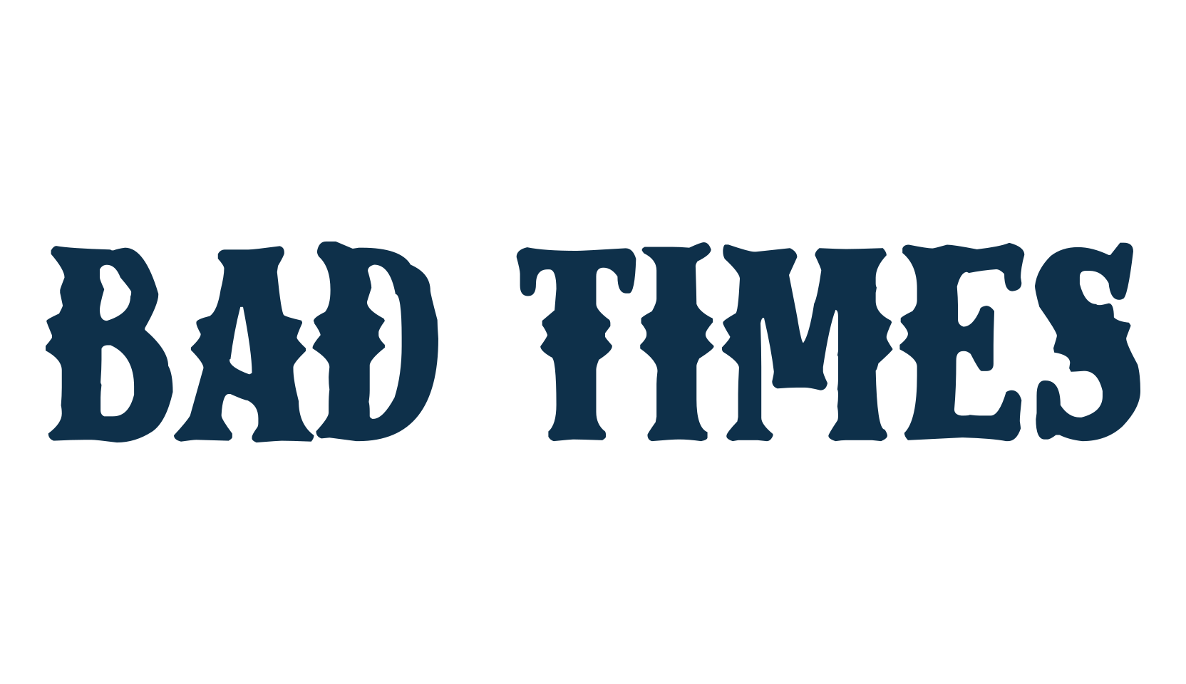 Bad Times, western font preview