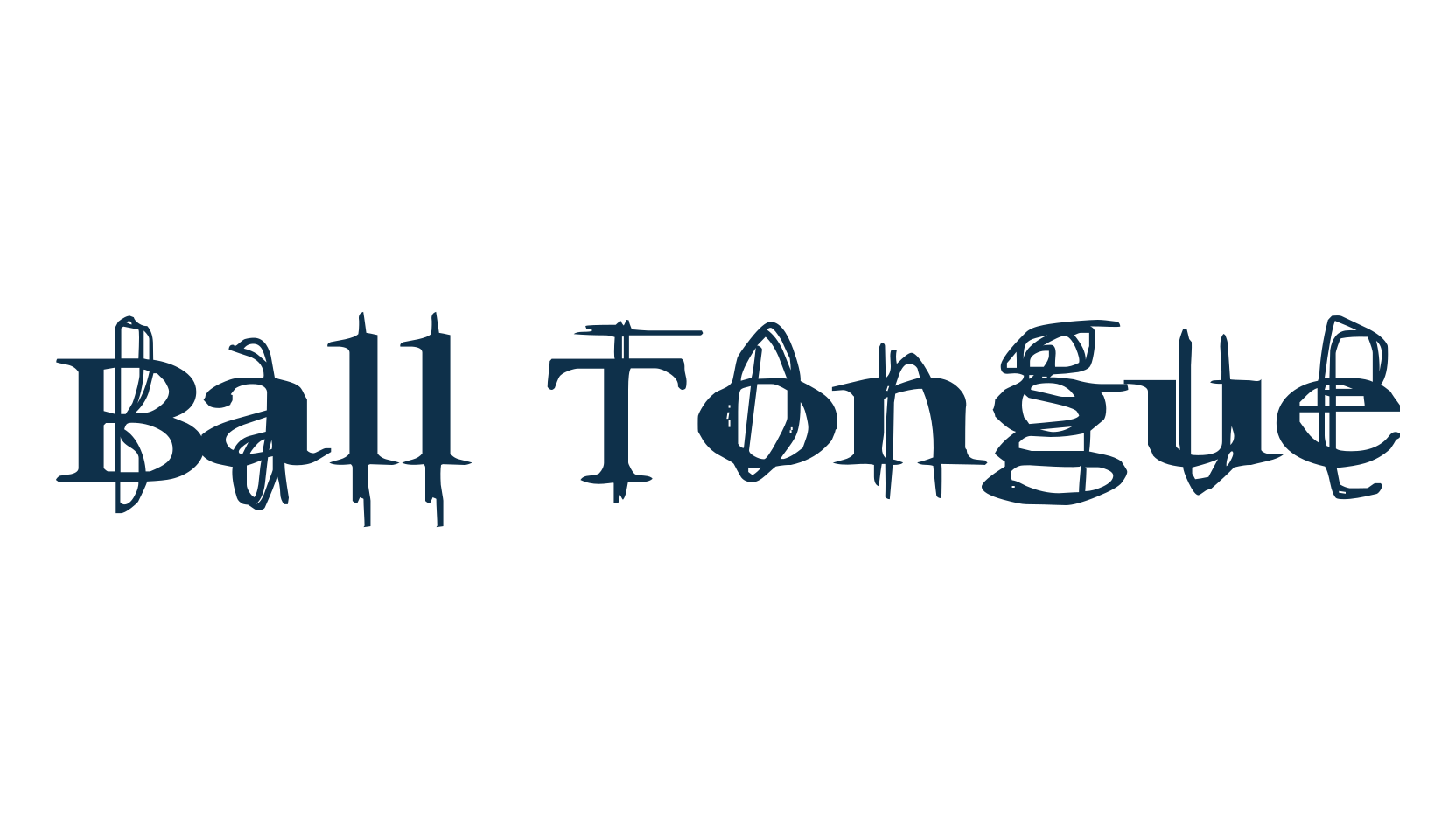 Ball Tongue, fancy distorted decorative font preview