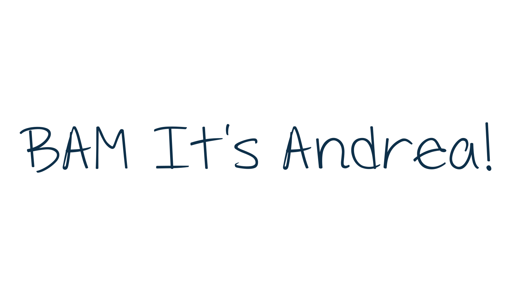 BAM It's Andrea!, script handwritten fancy decorative calligraphy font preview