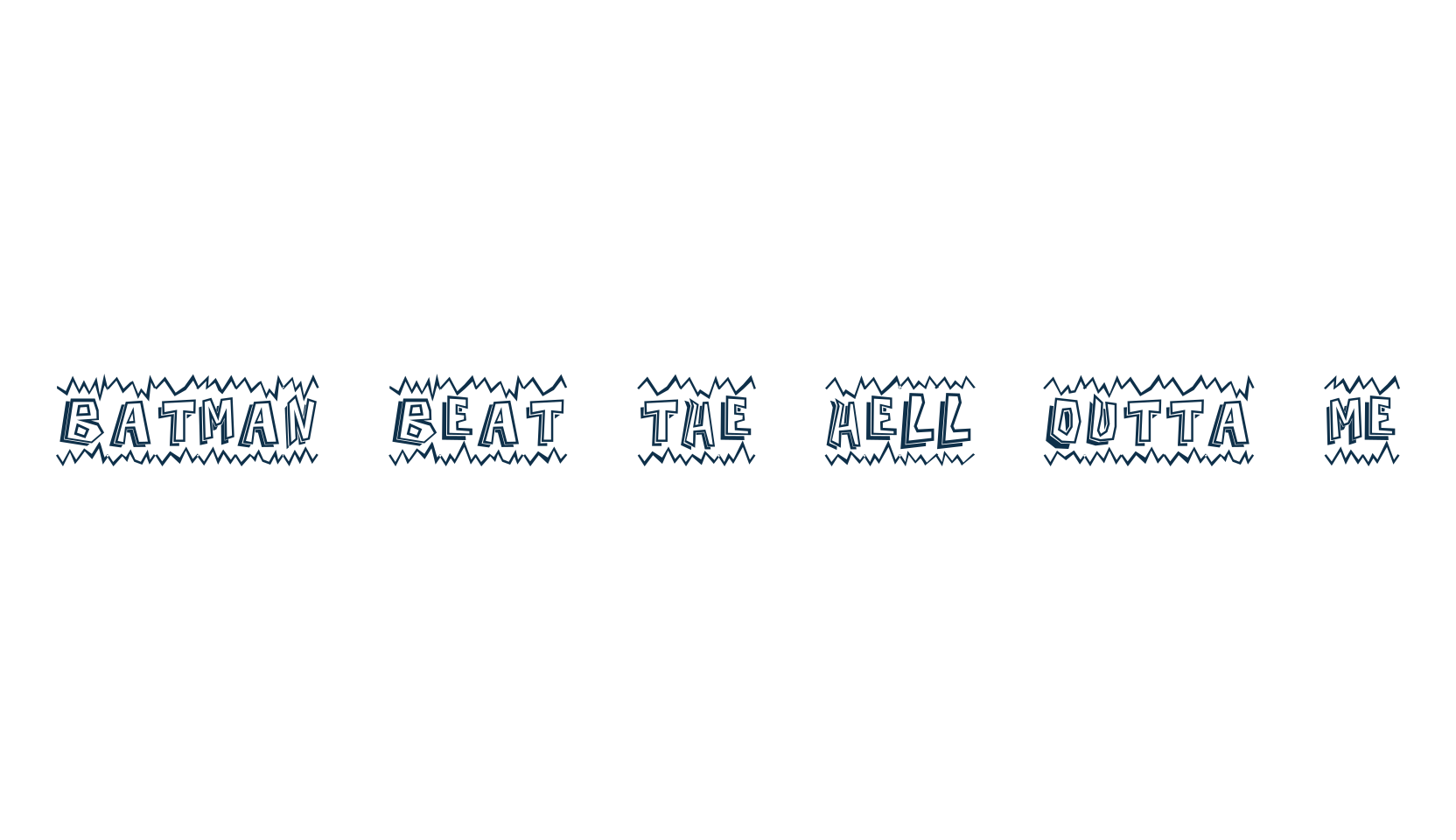 Batman Beat the hell Outta Me, fancy cartoon decorative font preview