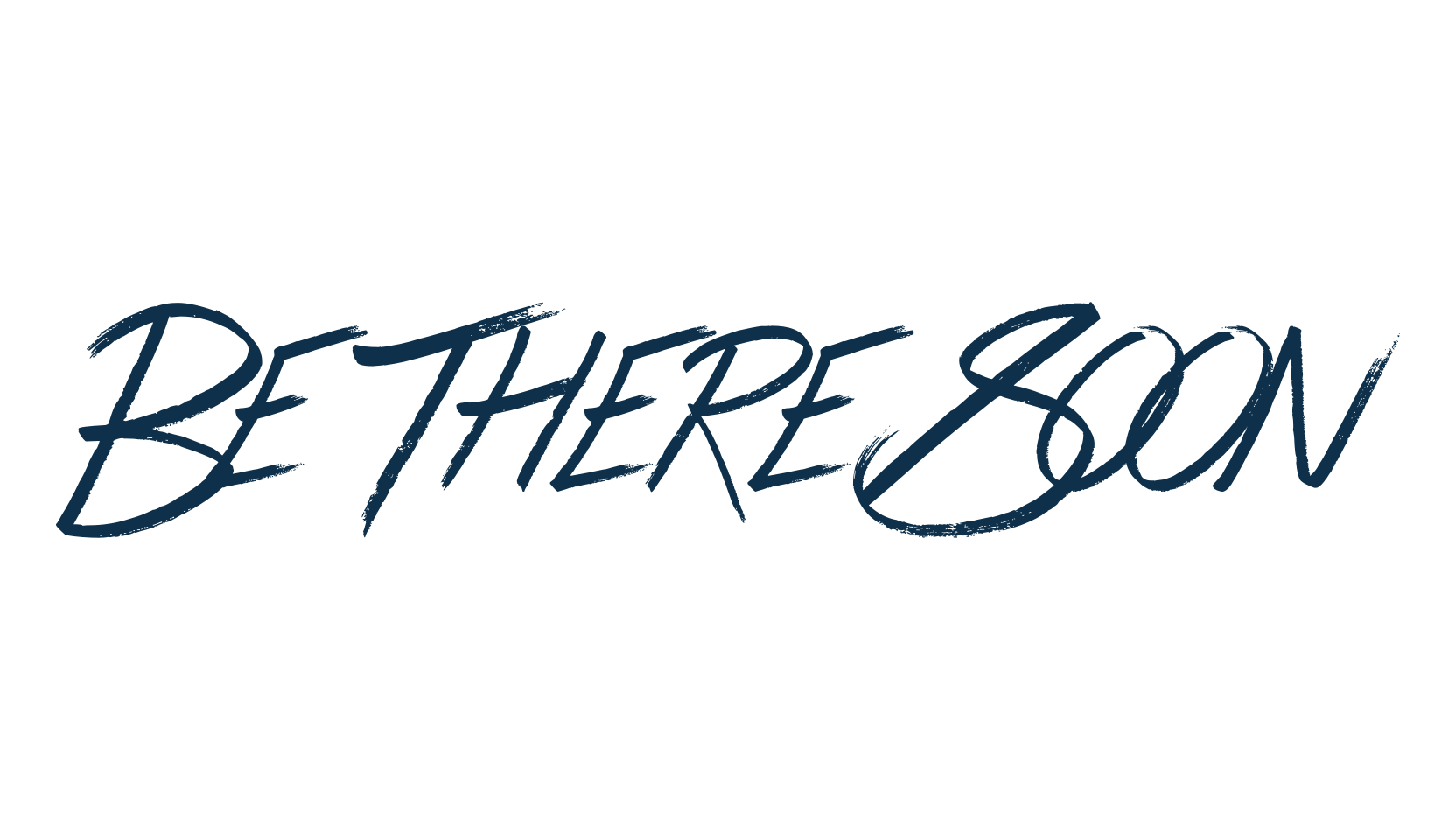 Be There Soon, script brush fancy decorative calligraphy font preview