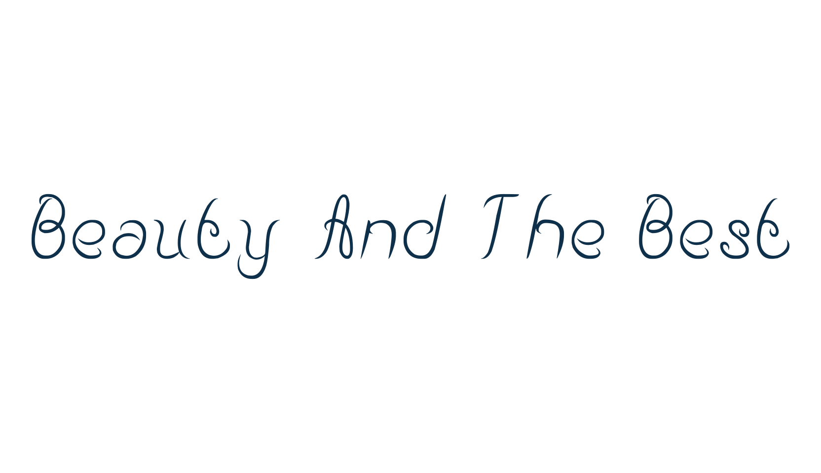 Beauty And The Best, fancy decorative font preview
