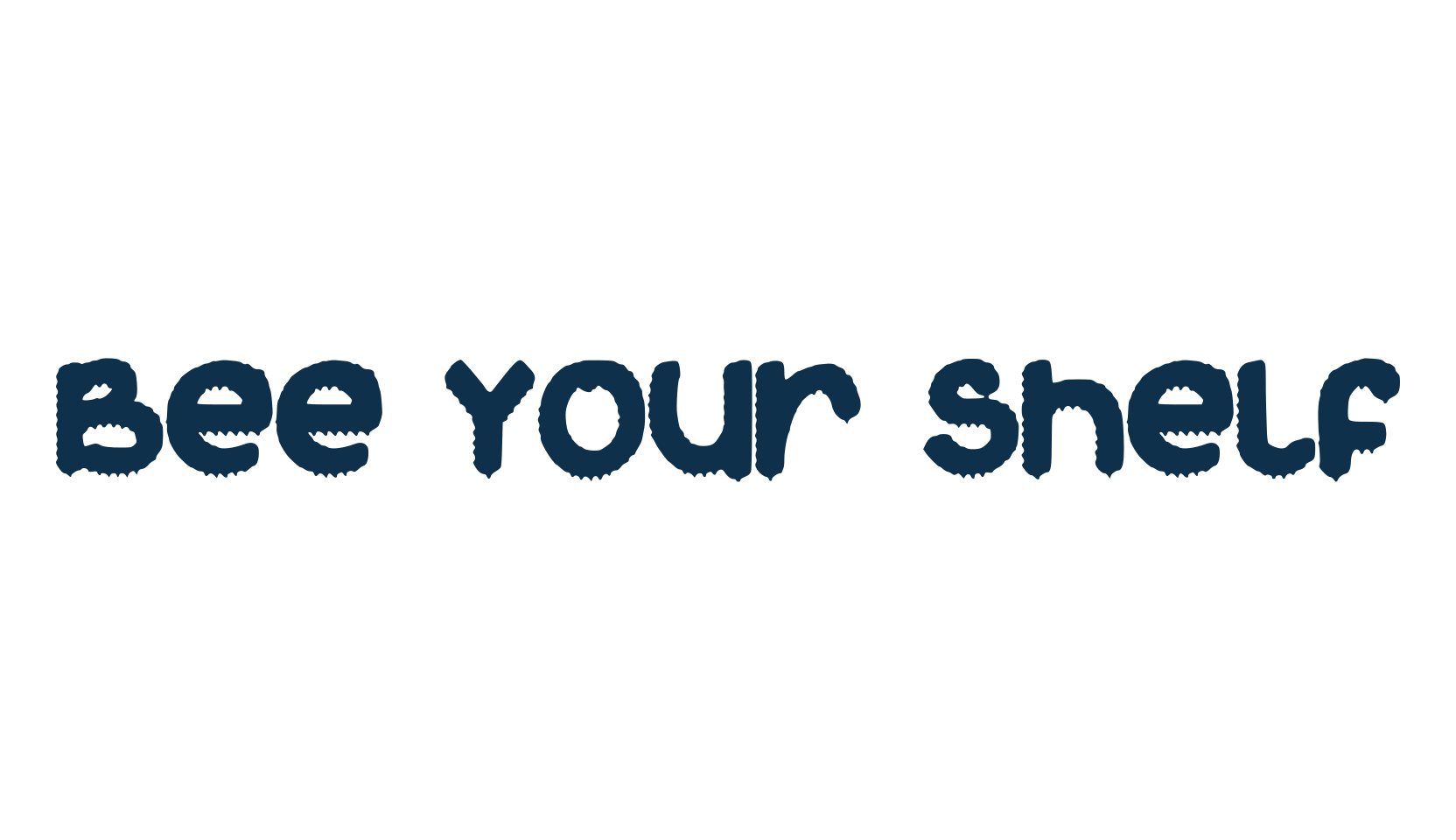 Bee Your Shelf, various font preview