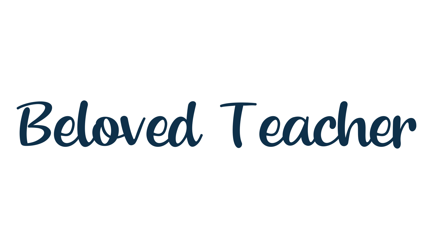 Beloved Teacher, fancy various decorative script calligraphy font preview