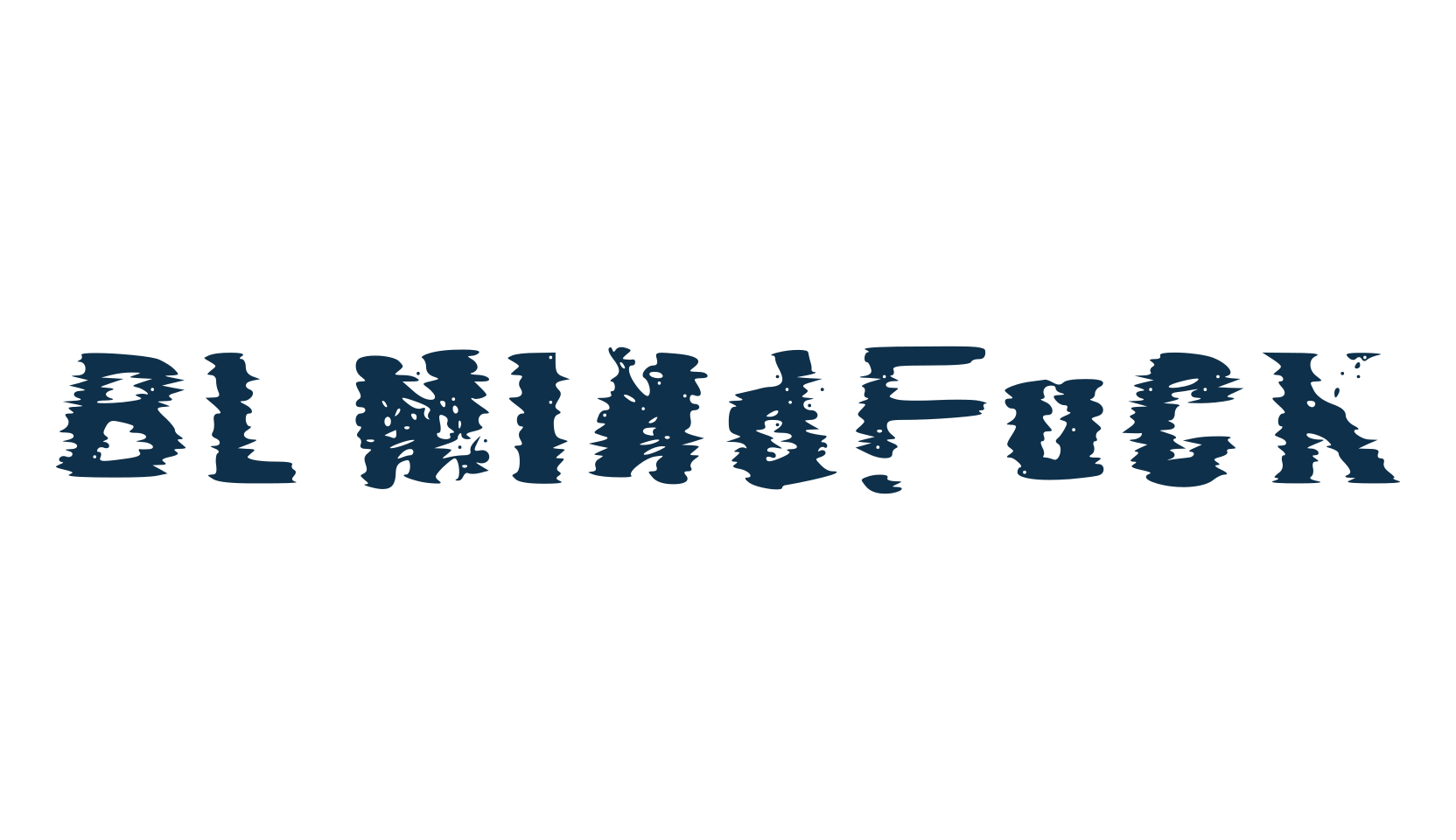 BL Mindfuck, distorted font preview