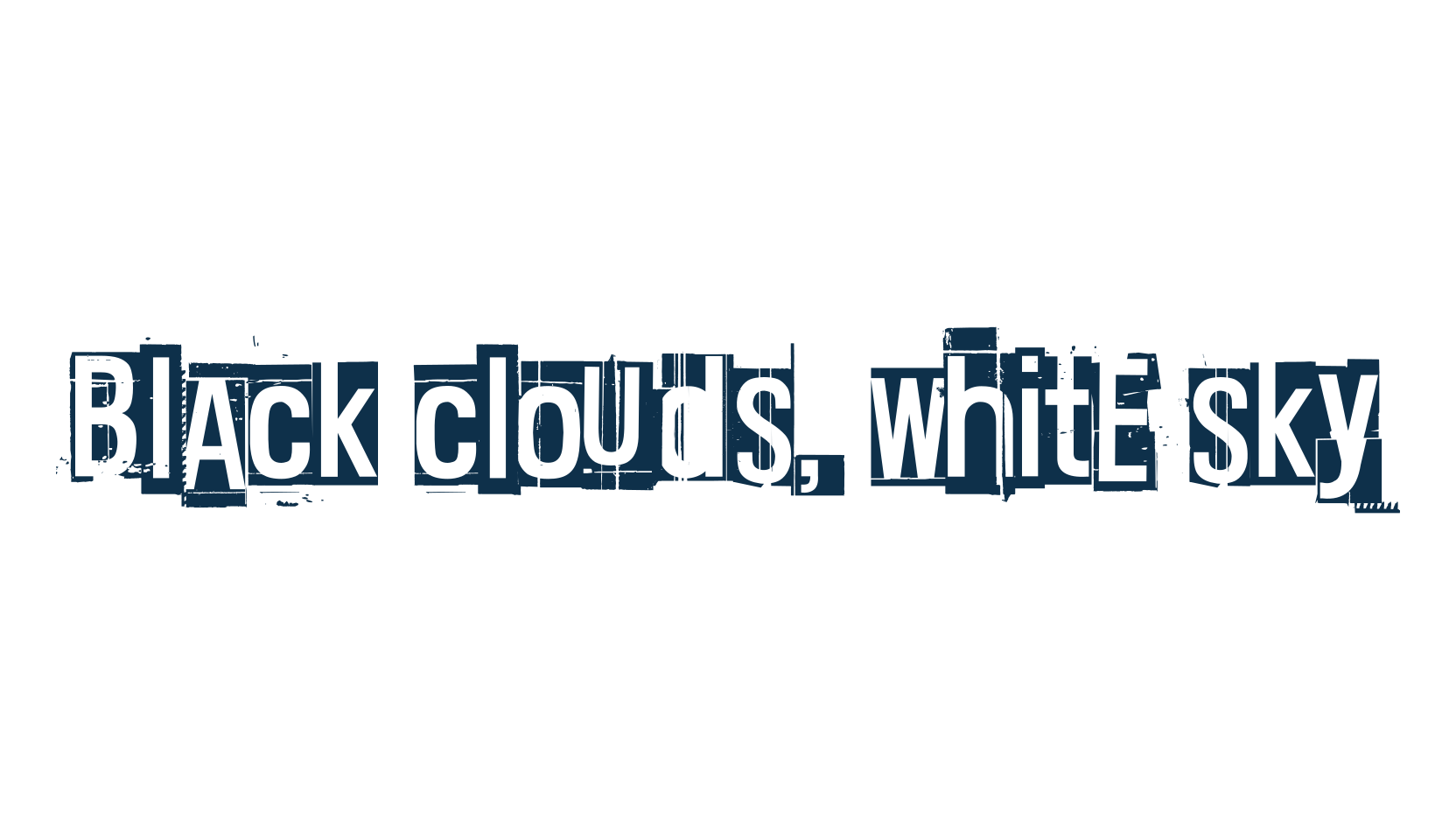 Black clouds, white sky, destroy font preview