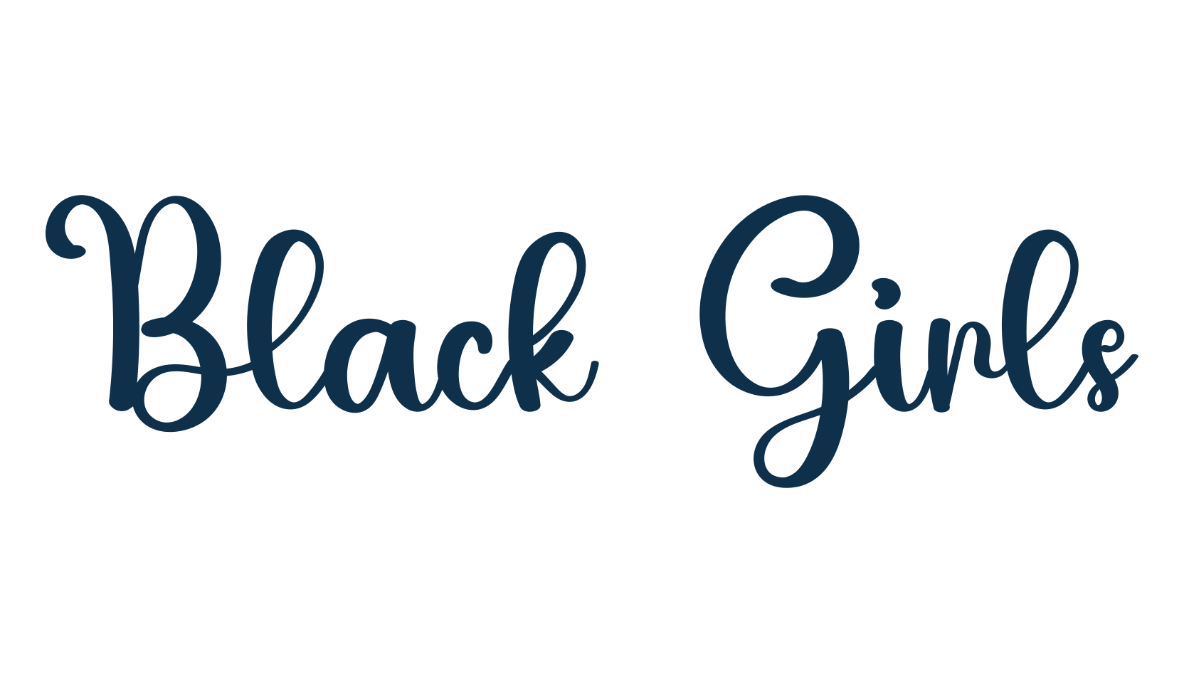 Black Girls, handwriting font preview
