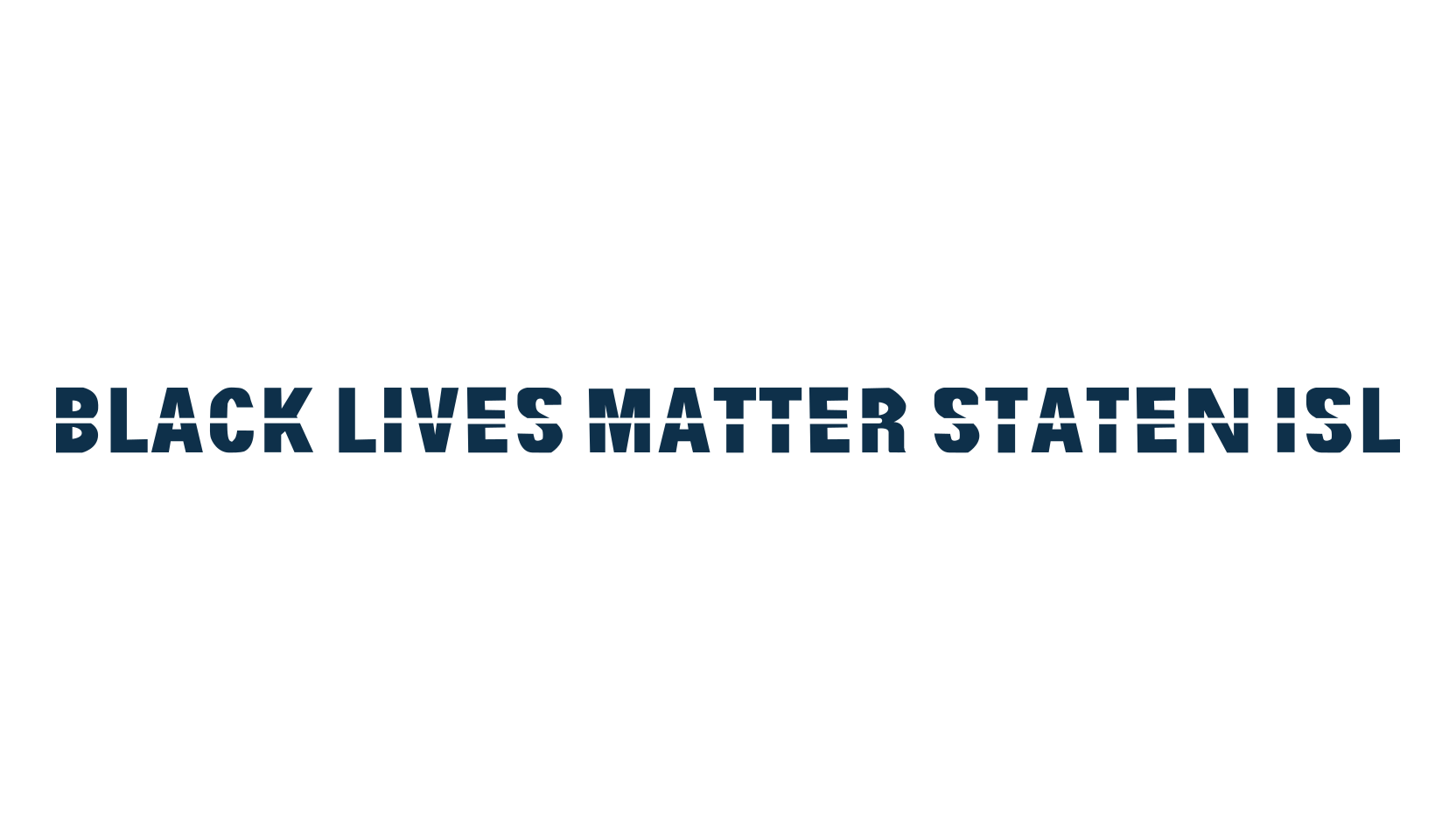 Black Lives Matter Staten Isl, fancy various decorative font preview