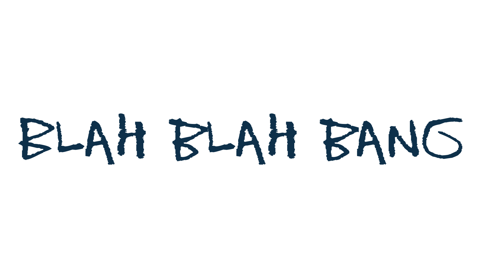 Blah blah bang, script trash fancy decorative calligraphy font preview