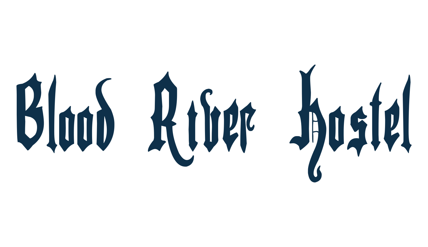 Blood River Hostel, medieval font preview