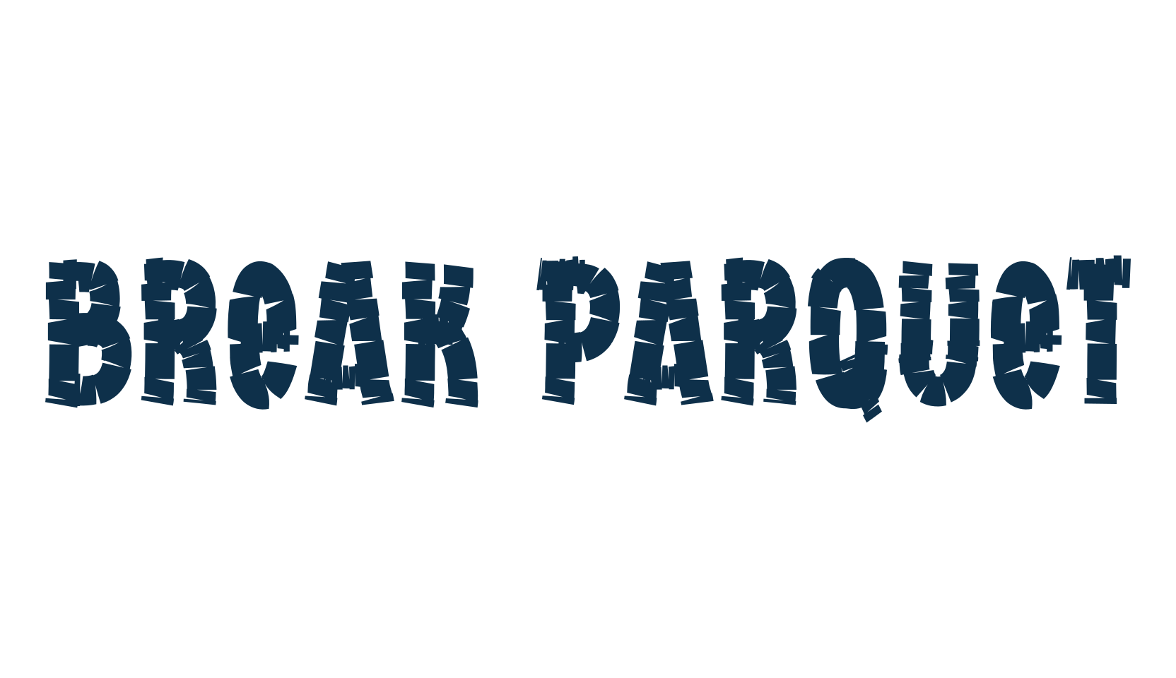 Break Parquet, fancy decorative font preview