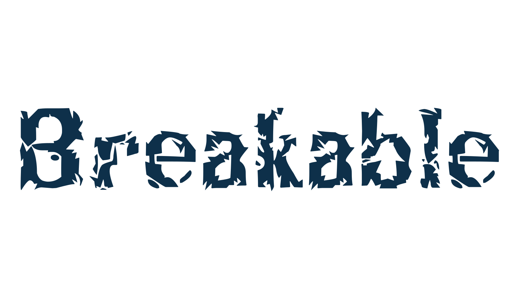 Breakable, destroy font preview