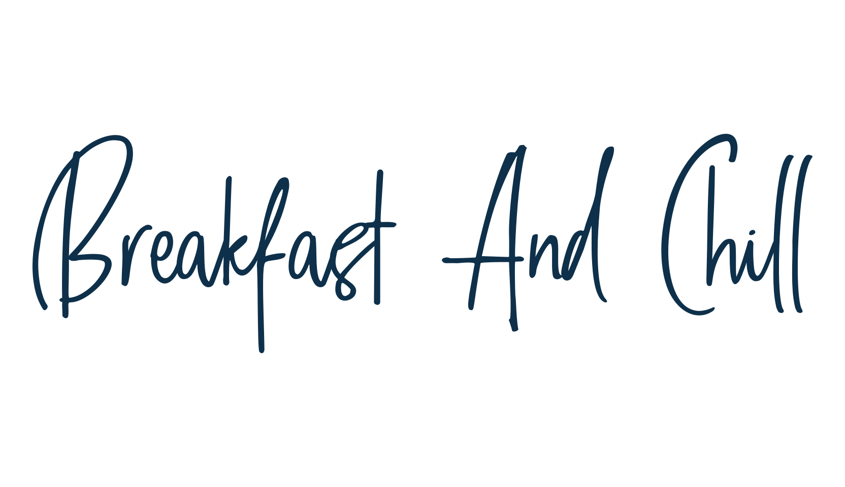 Breakfast And Chill, script handwritten fancy decorative calligraphy font preview