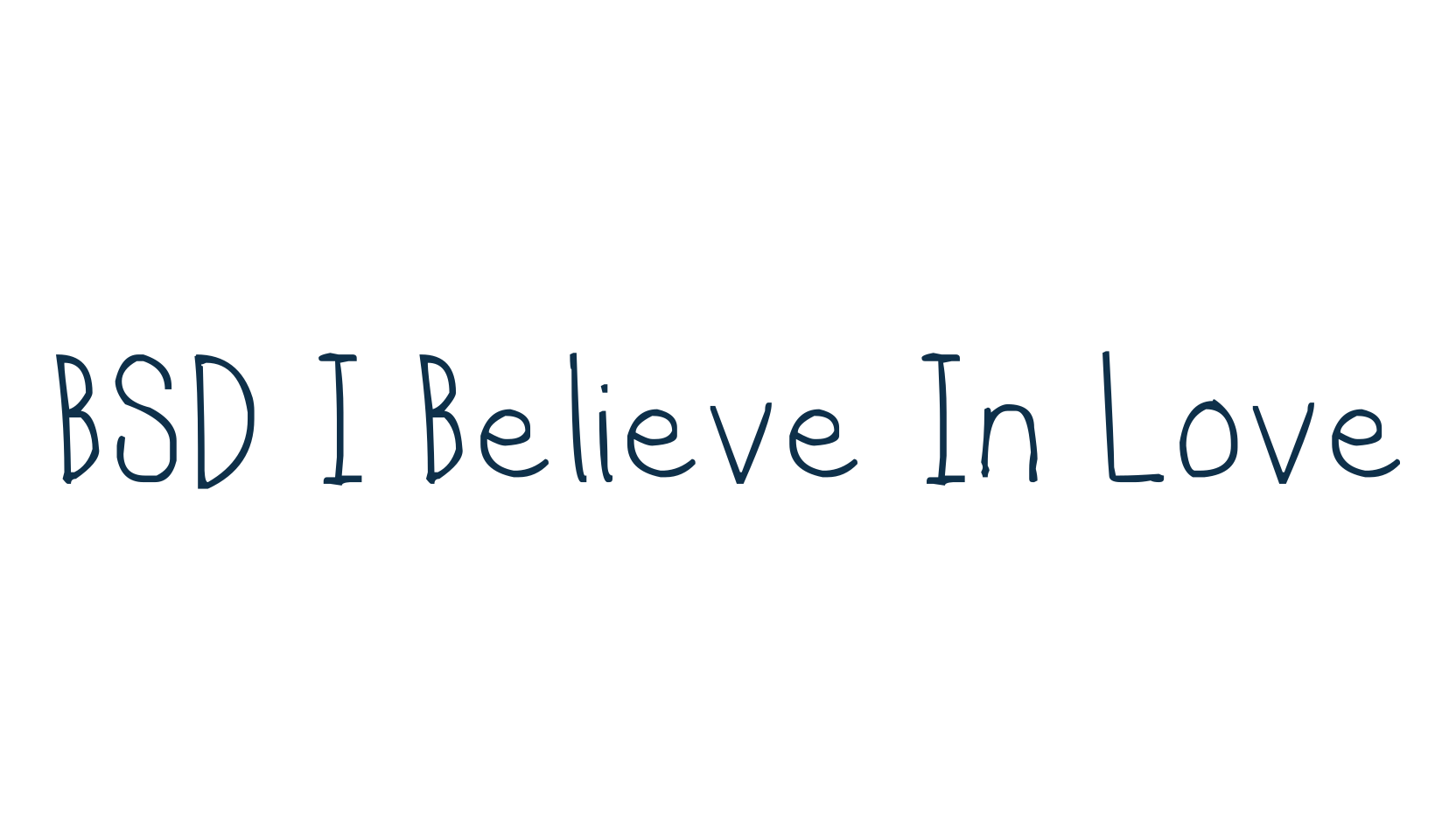 BSD I Believe In Love, handwriting font preview