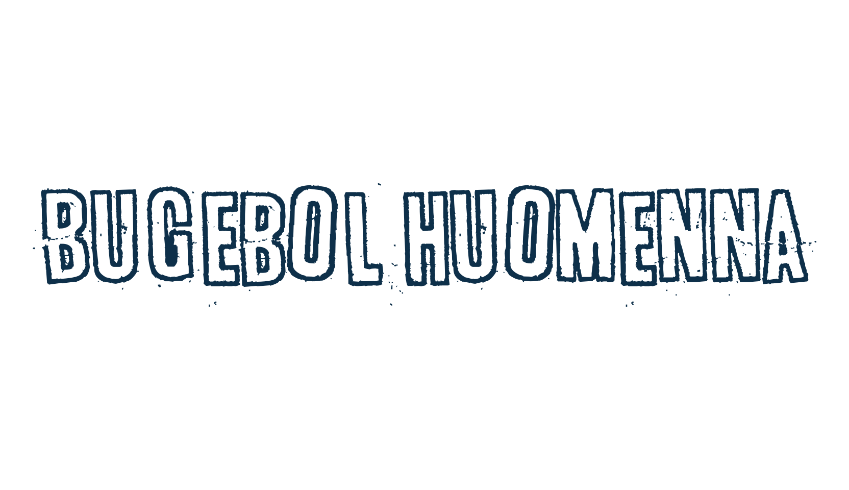 Bugebol huomenna, fancy distorted decorative font preview