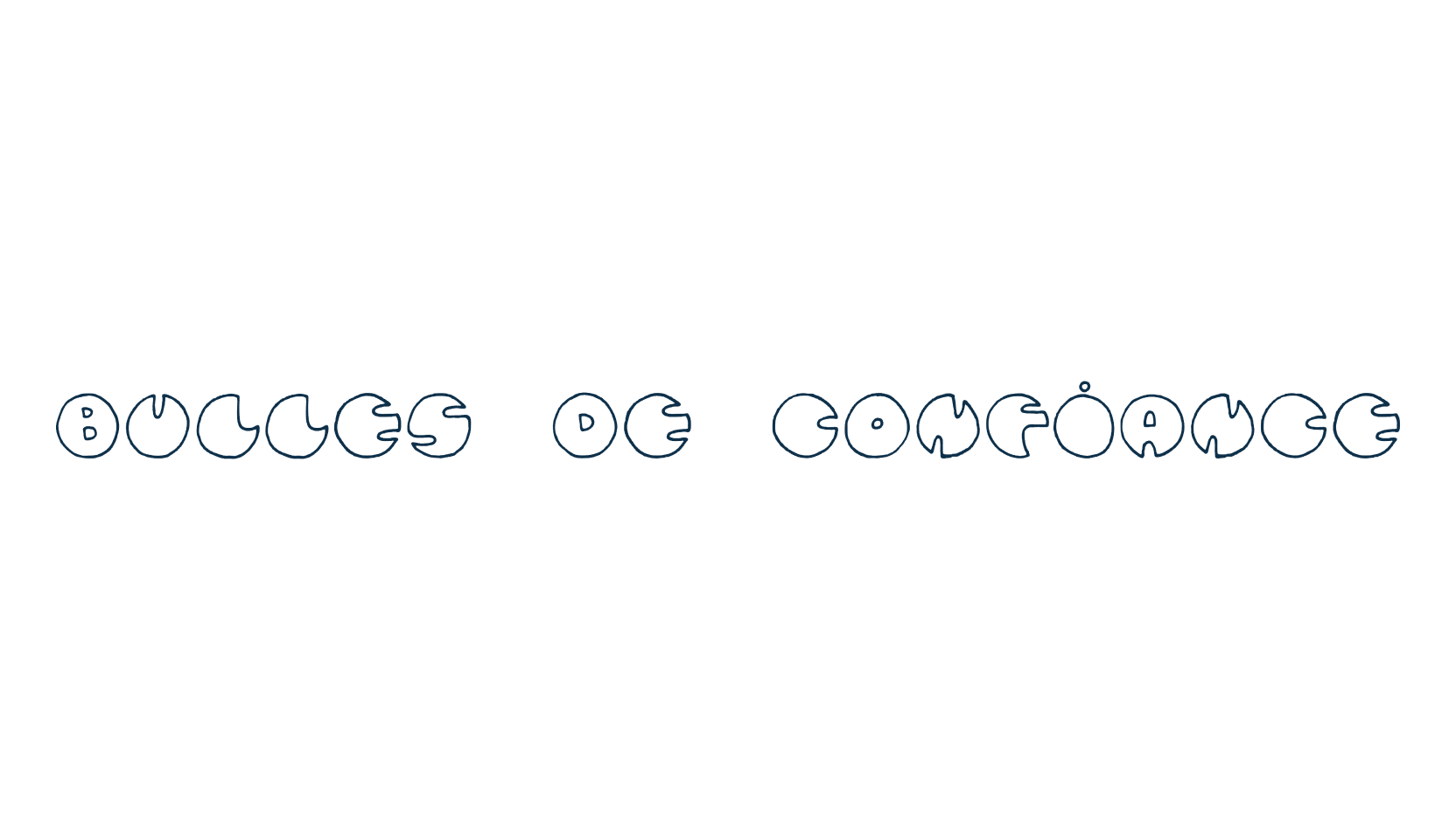 Bulles de confiance, fancy various decorative font preview