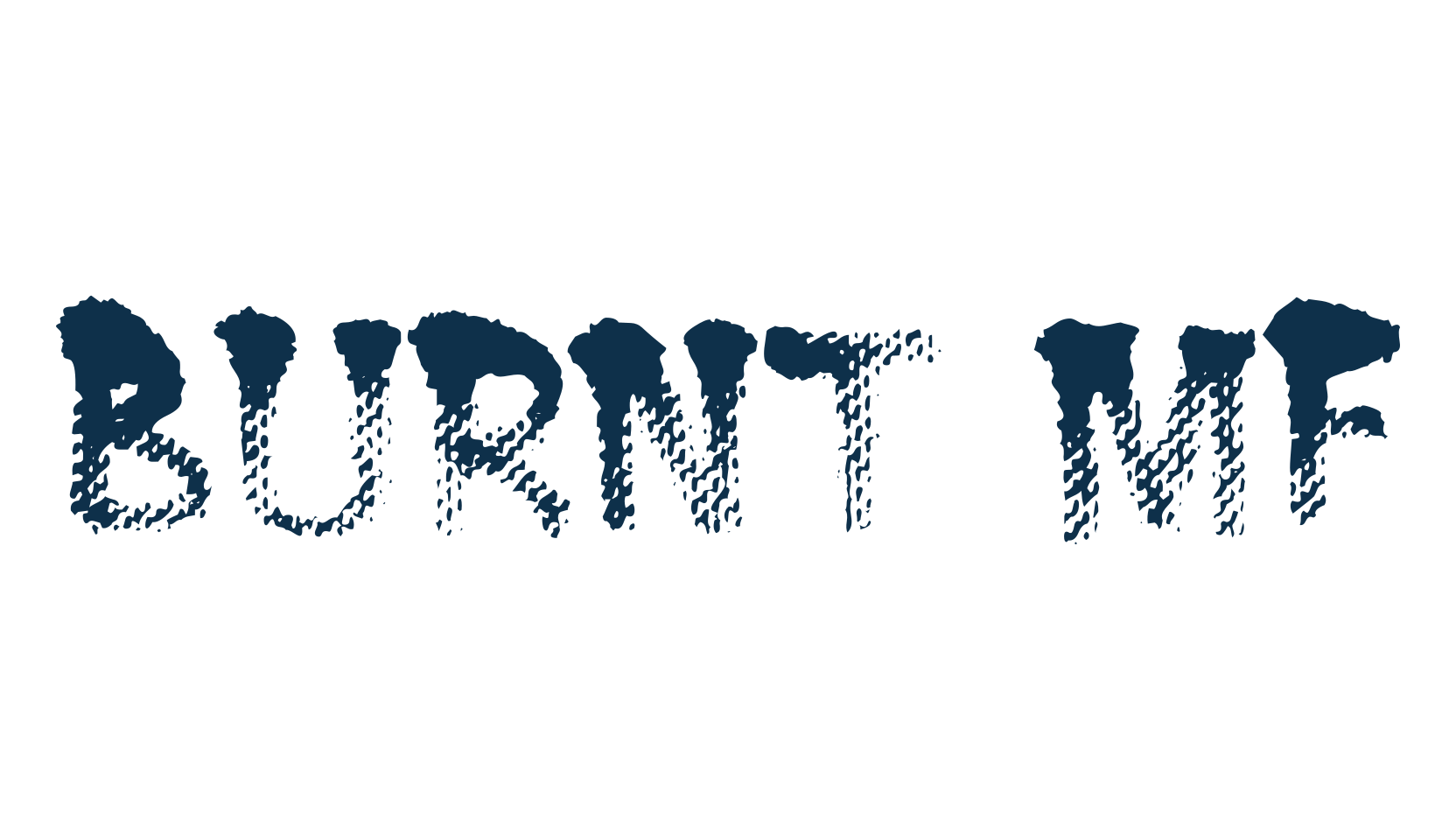 Burnt MF, fancy various decorative font preview