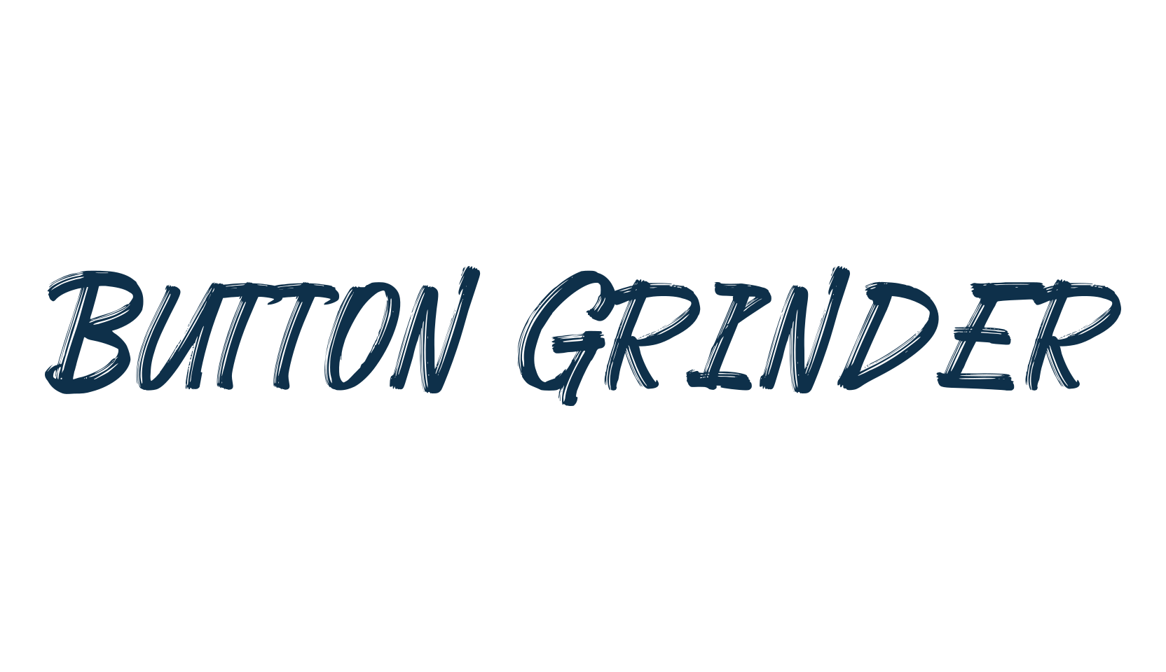 Button Grinder, script brush fancy decorative calligraphy font preview