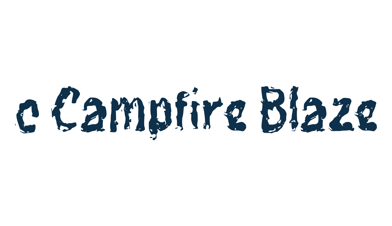 c Campfire Blaze, destroy font preview