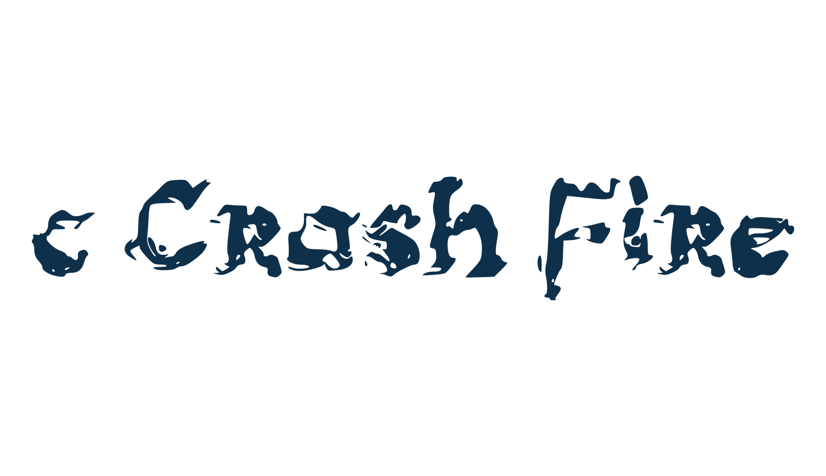 c Crash Fire, fancy destroy decorative font preview