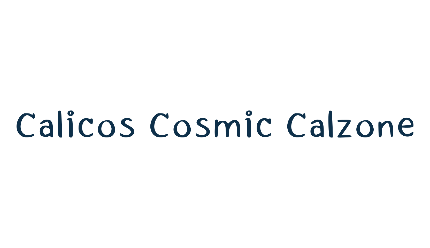 Calicos Cosmic Calzone, fancy cartoon decorative comic font preview