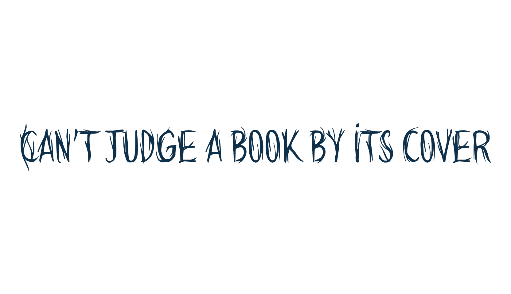 Can't judge a book by its cover, holiday halloween fancy decorative horror font preview